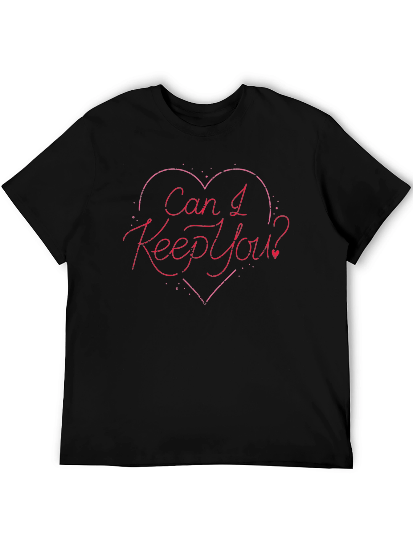 Can I Keep You? Heart Graphic Black T-Shirt