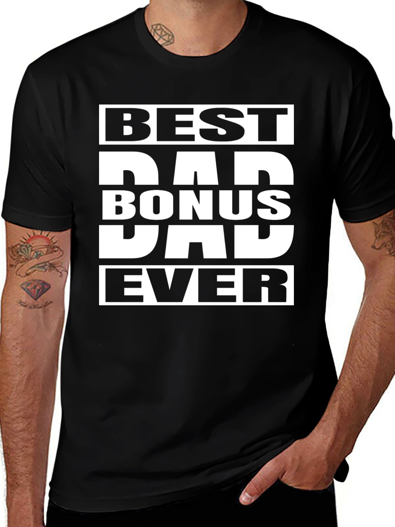 Best Bonus Dad Ever T-Shirt - Black Graphic Tee