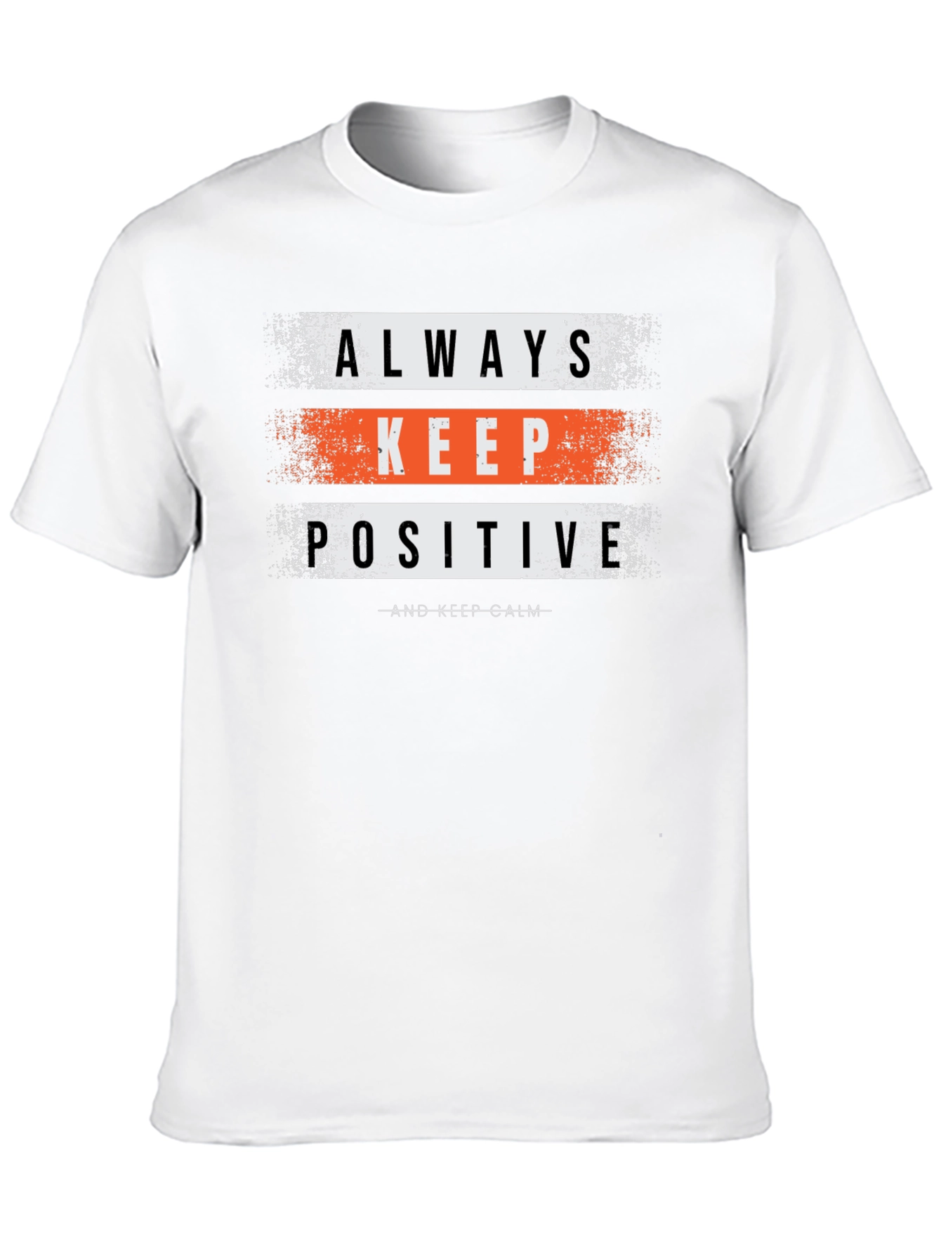 Always Keep Positive Graphic T-Shirt