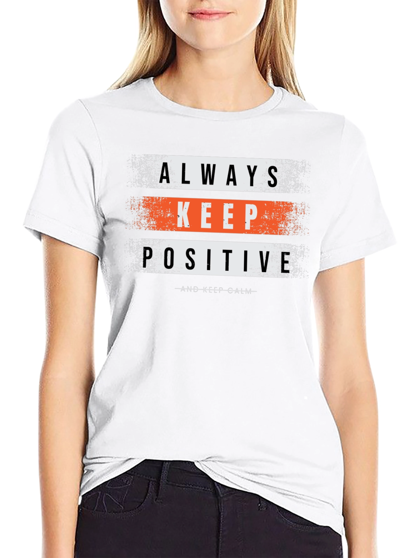 Always Keep Positive Graphic T-Shirt