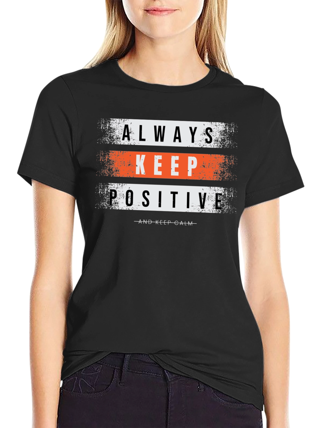 Always Keep Positive Graphic T-Shirt