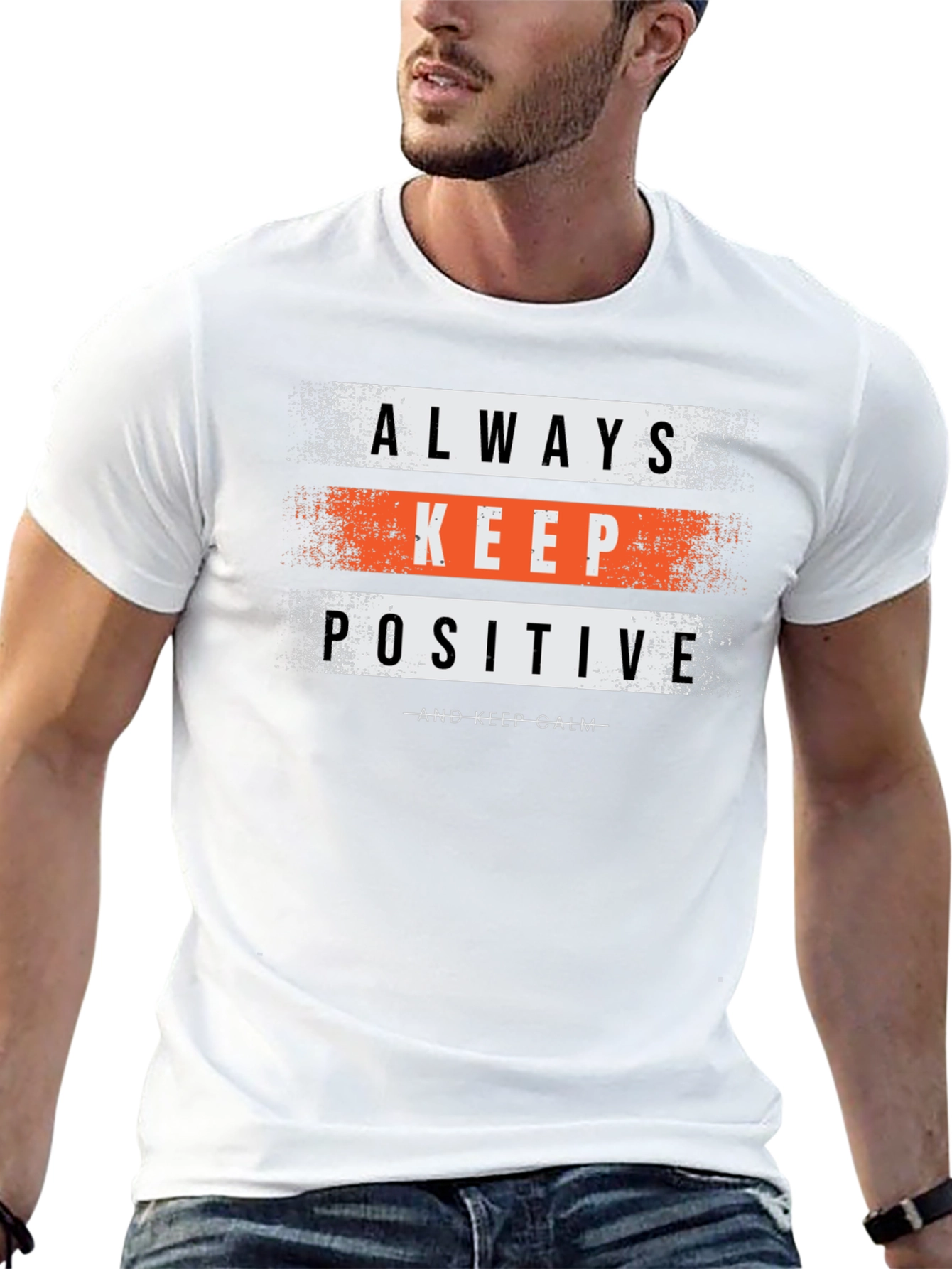Always Keep Positive Graphic T-Shirt