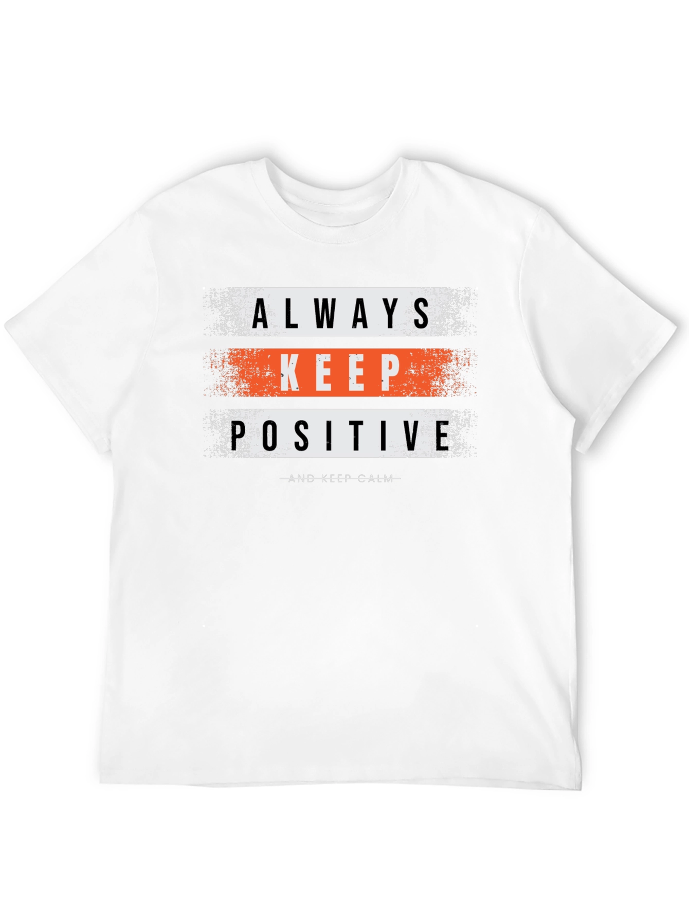 Always Keep Positive Graphic T-Shirt