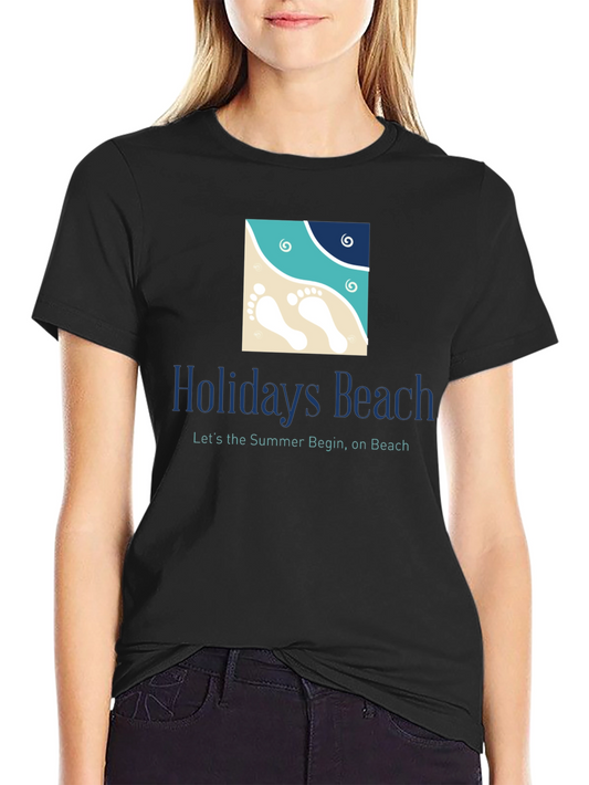 Holidays Beach T-Shirt - Summer Vacation Ready