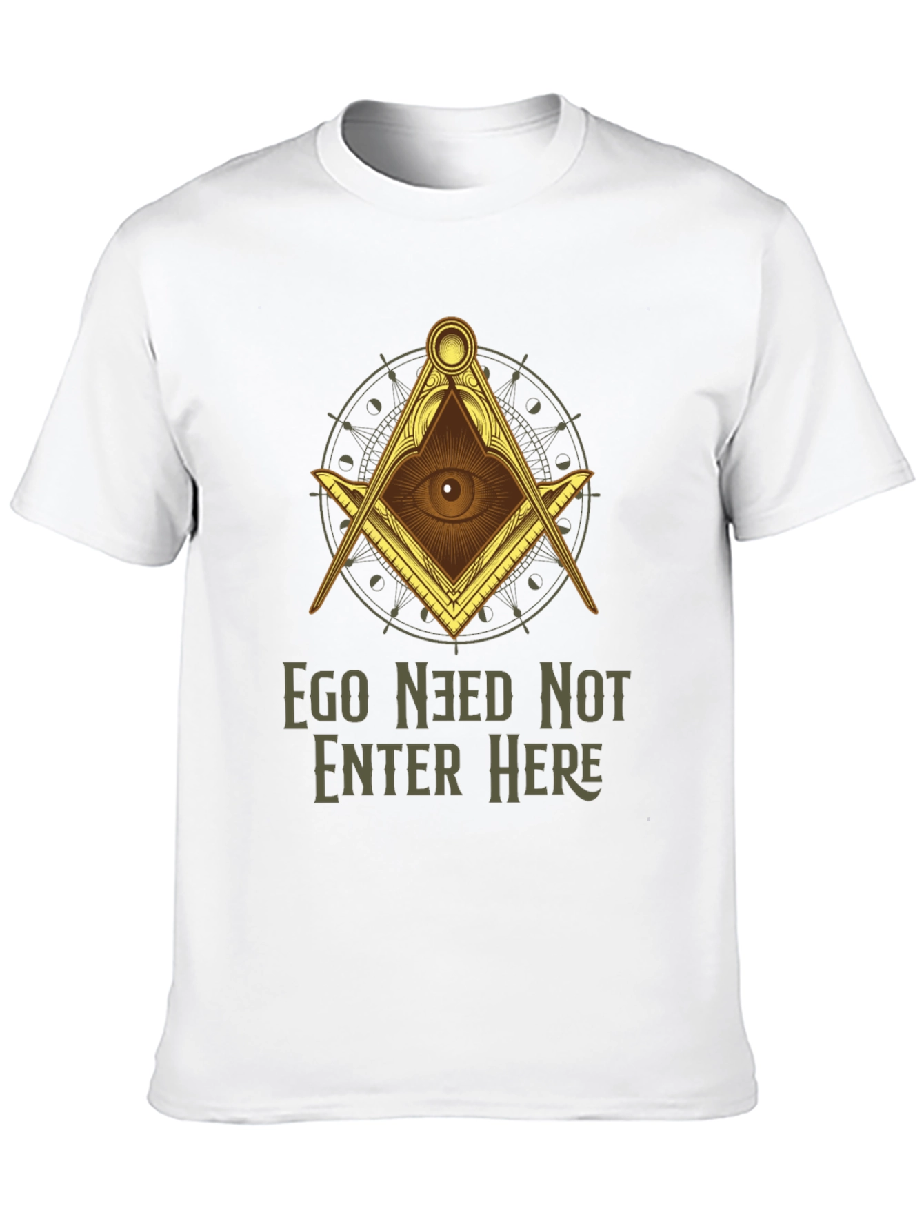 Ego Need Not Enter Here Graphic T-Shirt