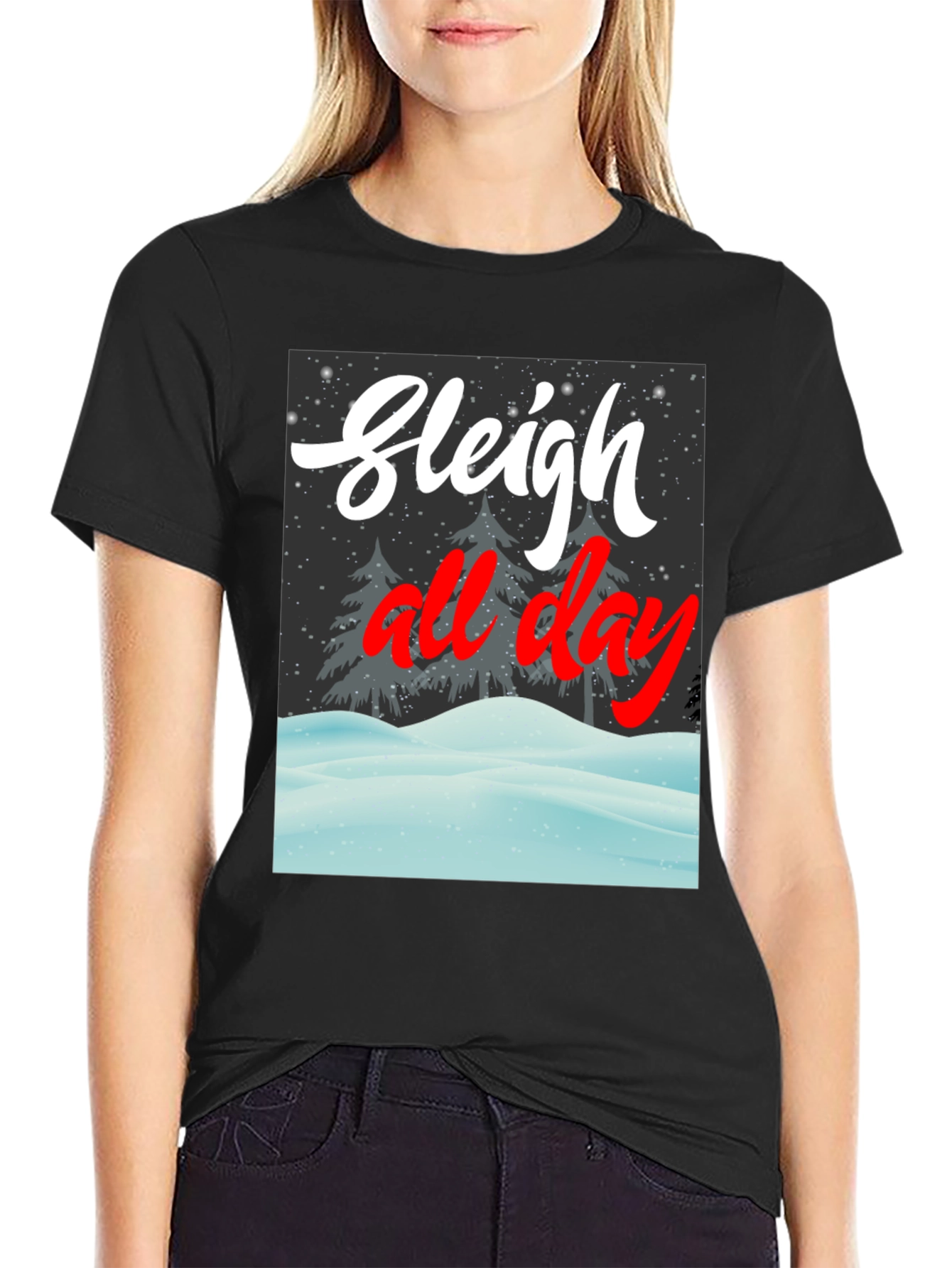 Sleigh All Day Graphic Tee