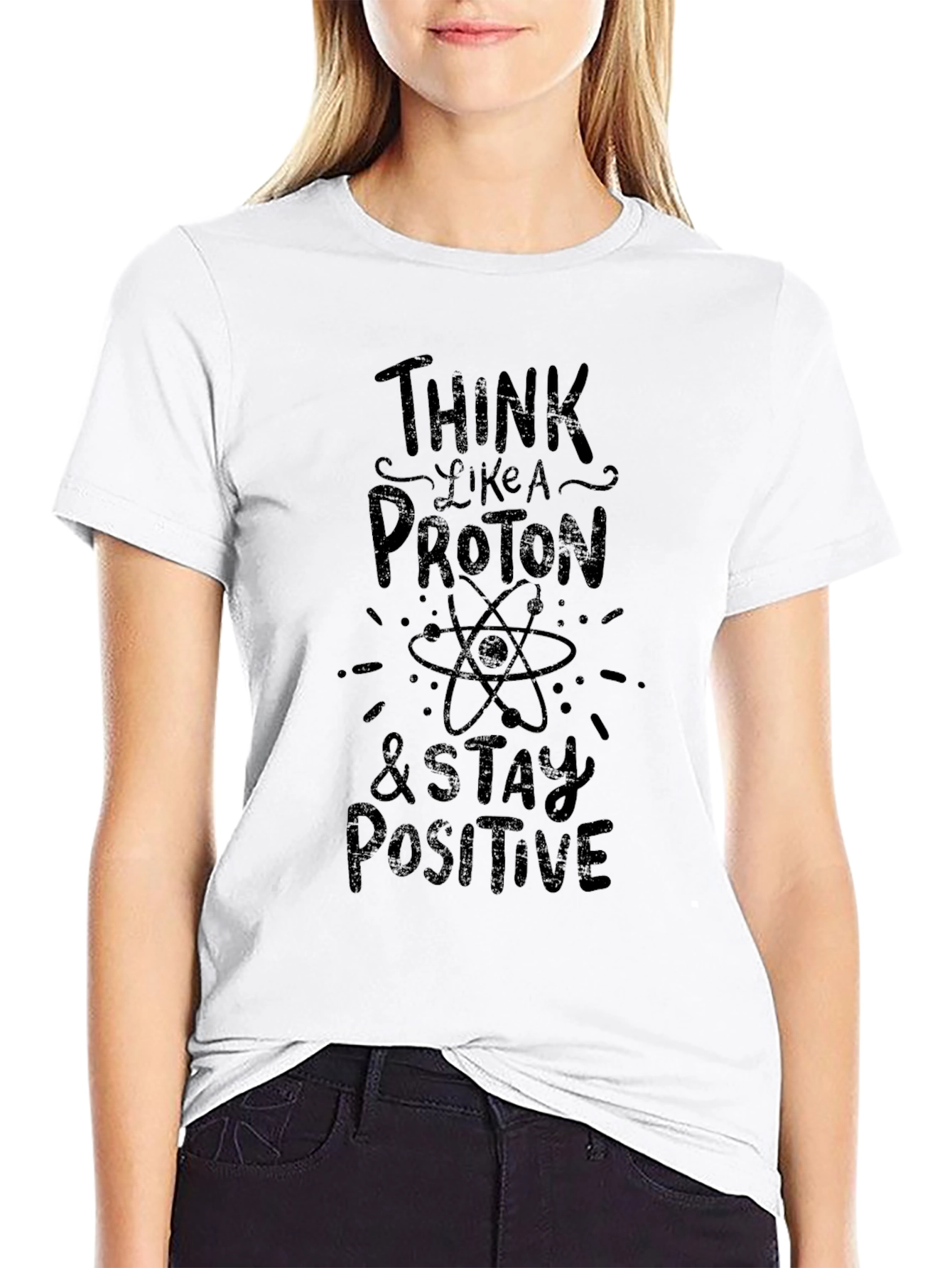 Think Like a Proton Positive Black T-Shirt