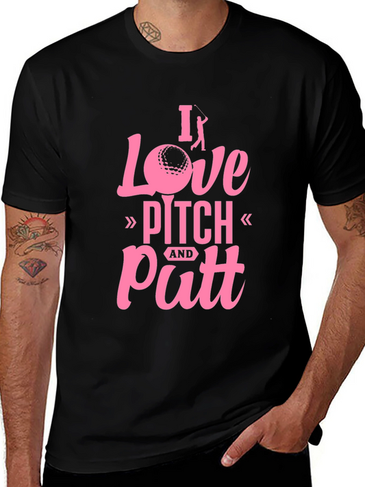 I Love Pitch and Putt Golf T-Shirt