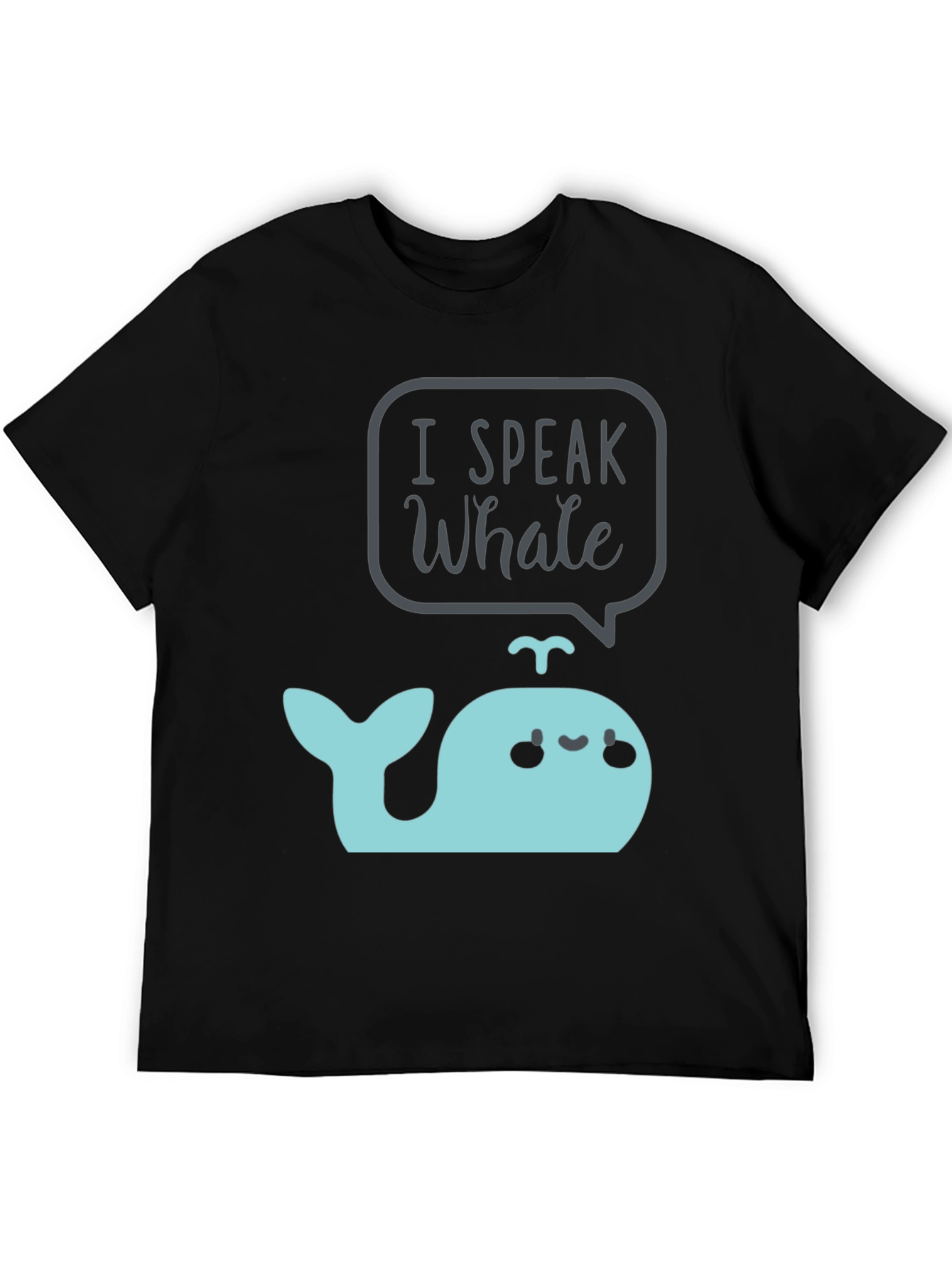 I Speak Whale T-Shirt Cute Cartoon Marine Life