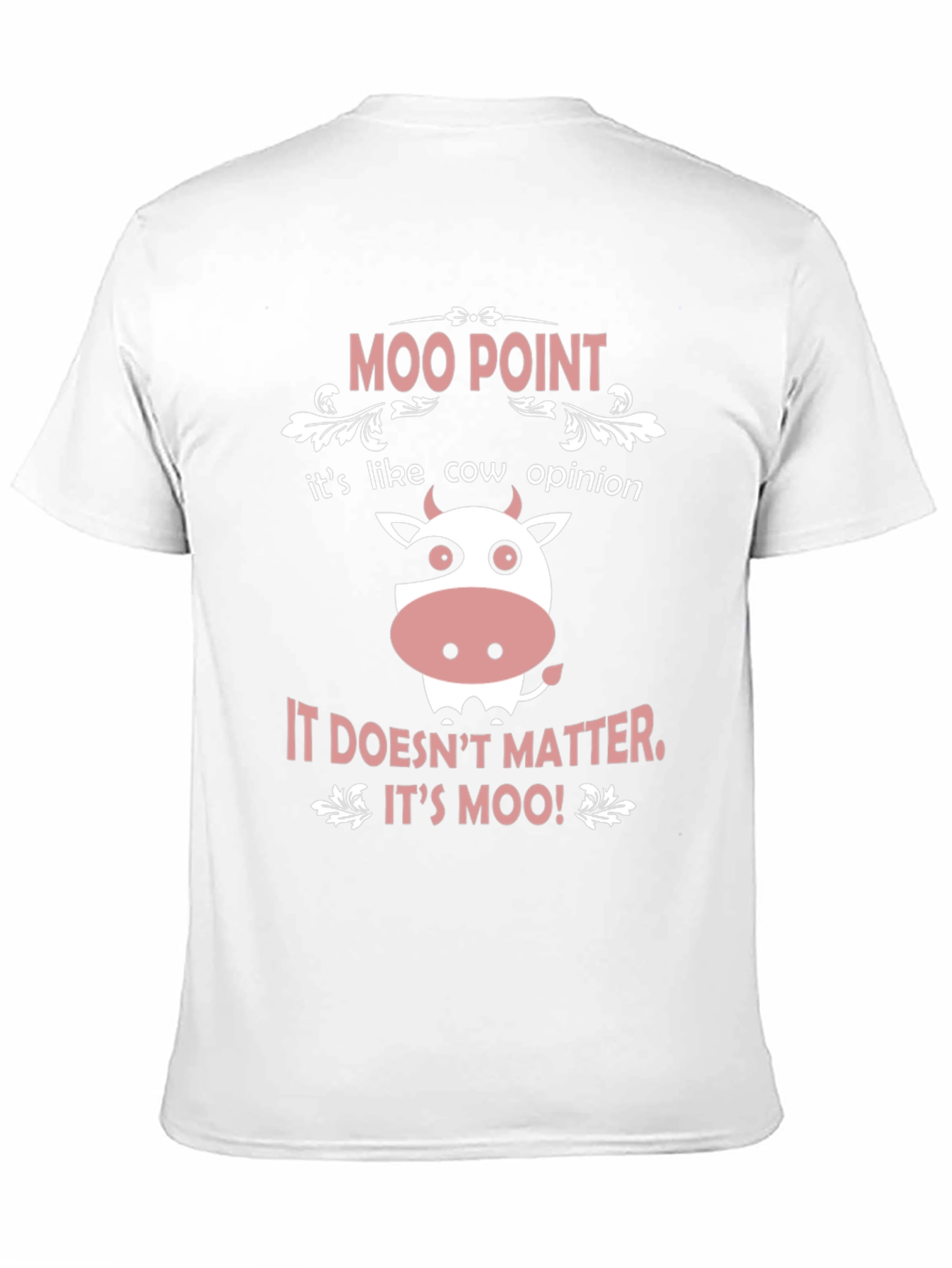 Moo Point Mens T-Shirt - Funny Cow Graphic Tee