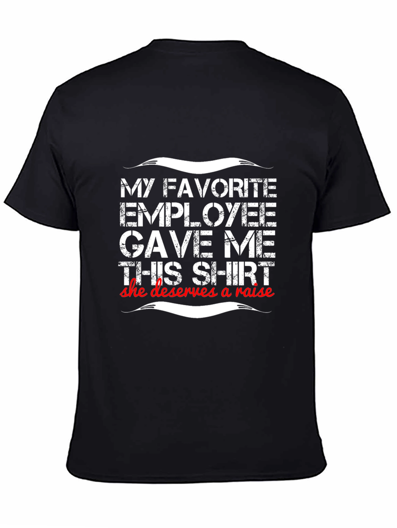 My Favorite Employee T-Shirt