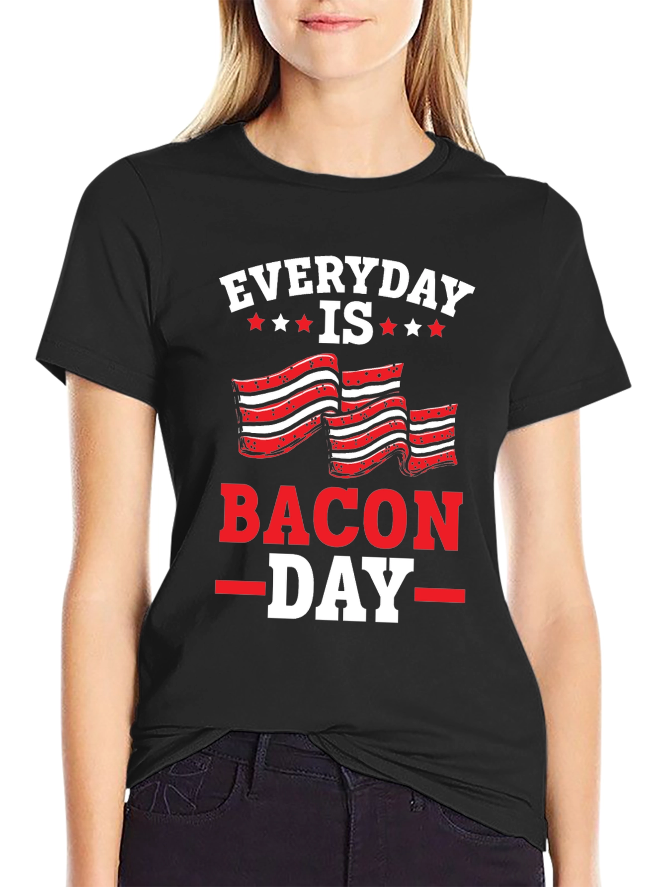Everyday Is Bacon Day Black T-Shirt