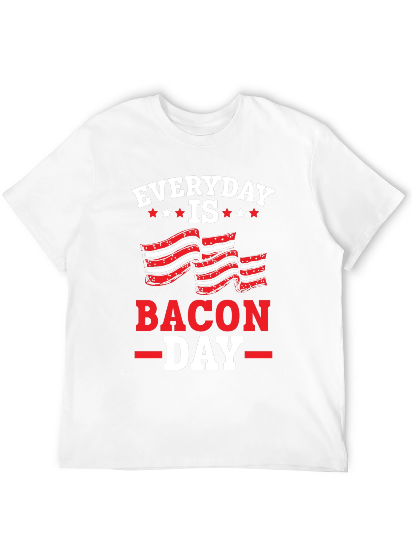 Everyday Is Bacon Day Black T-Shirt