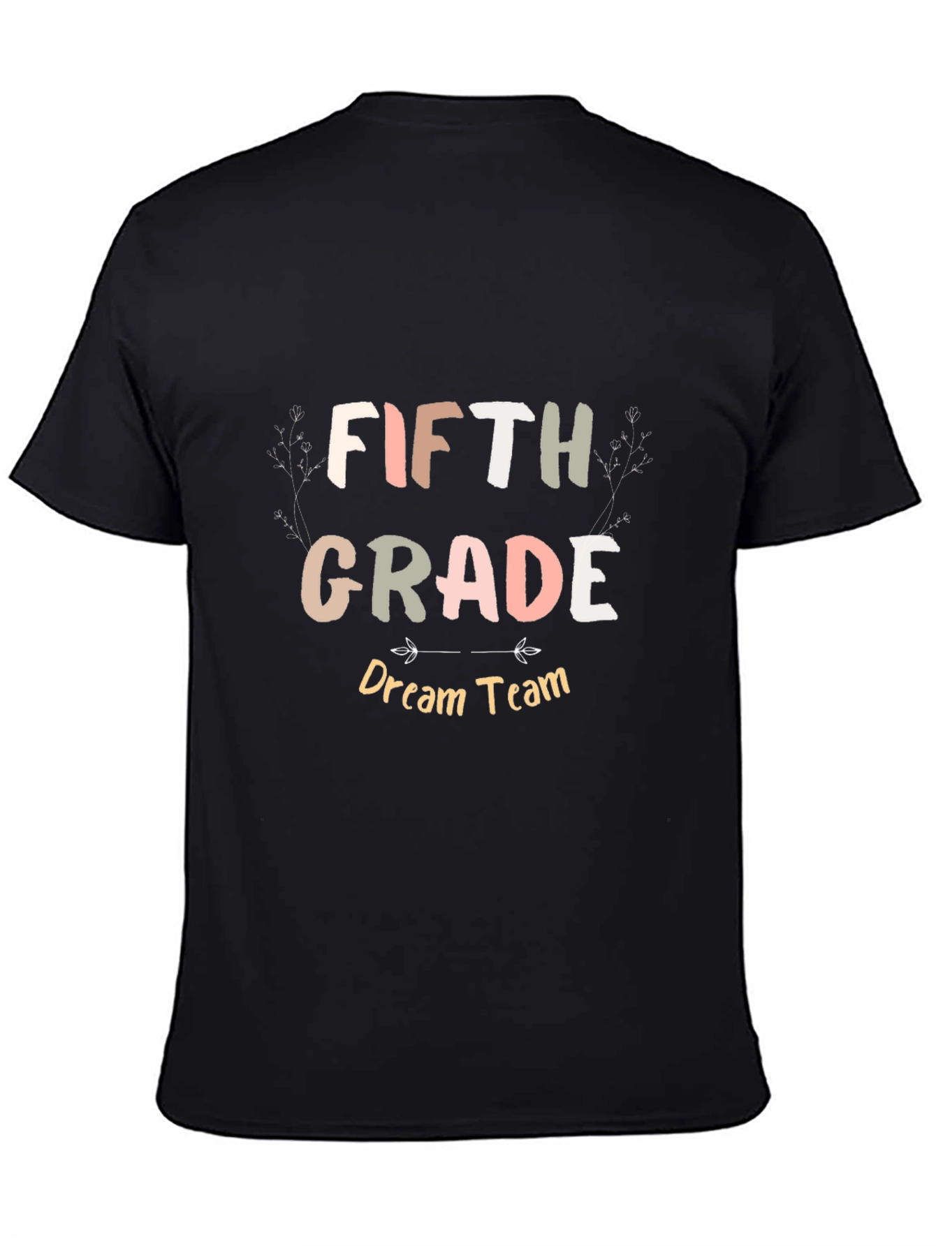 Fifth Grade Dream Team T-Shirt
