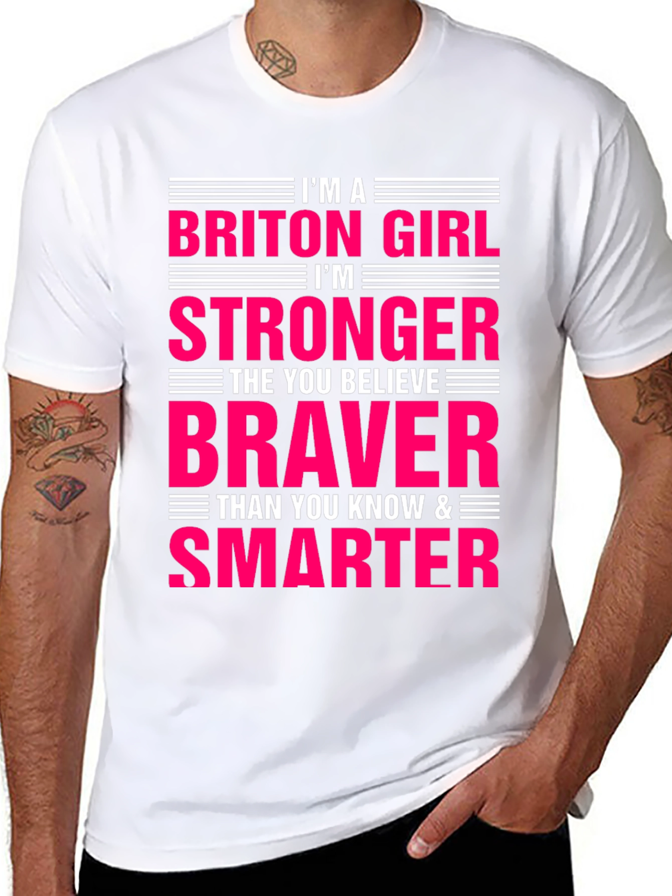 Briton Girl Stronger Braver Smarter T-Shirt