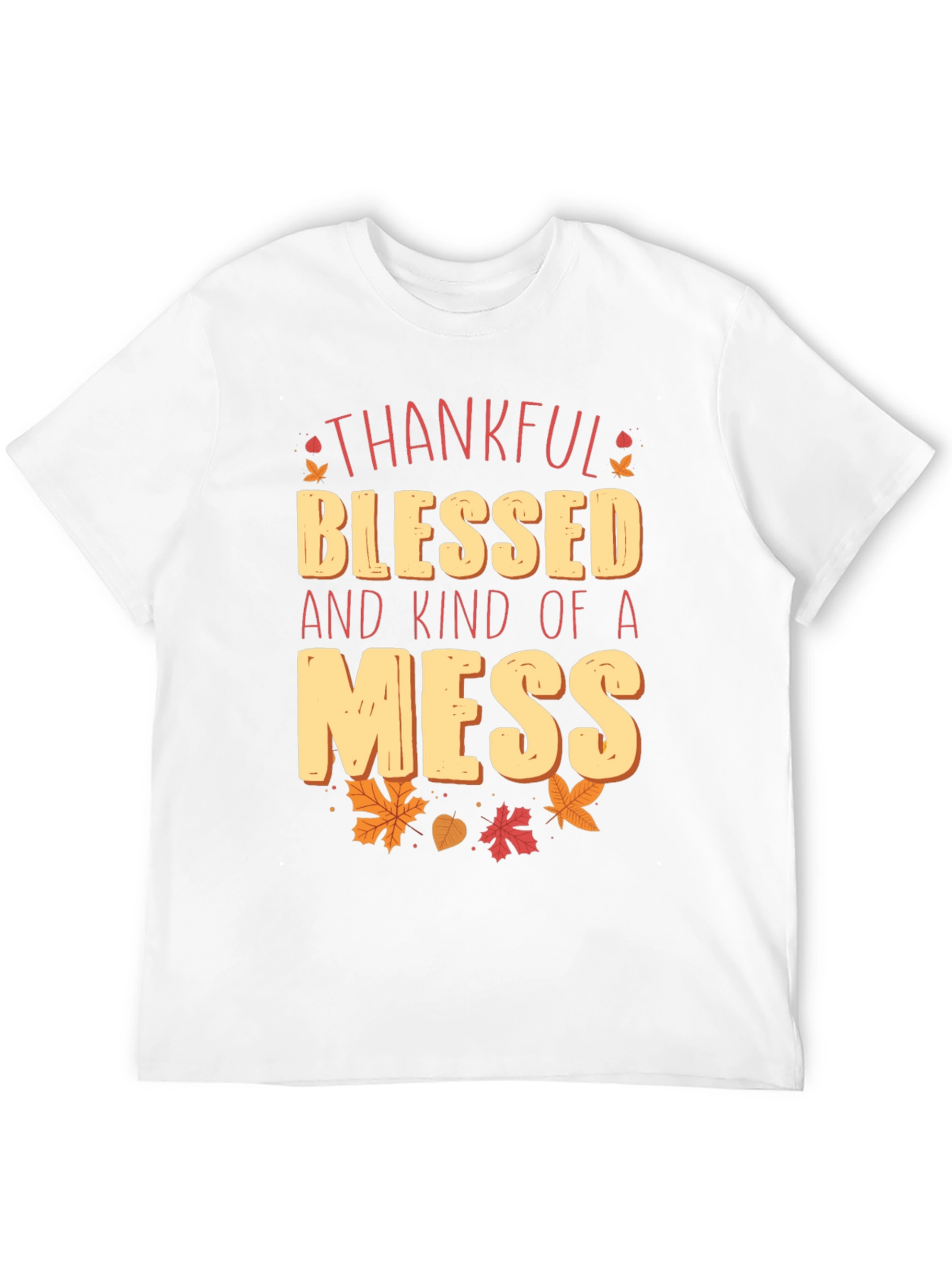 Thankful Blessed Mess Graphic Tee