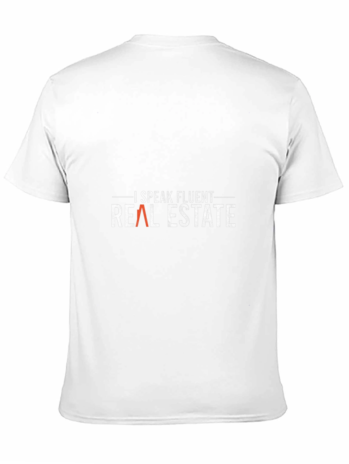 I Speak Fluent Real Estate Graphic Tee