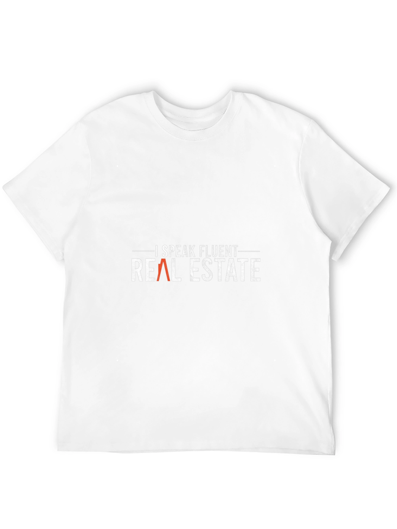 I Speak Fluent Real Estate Graphic Tee