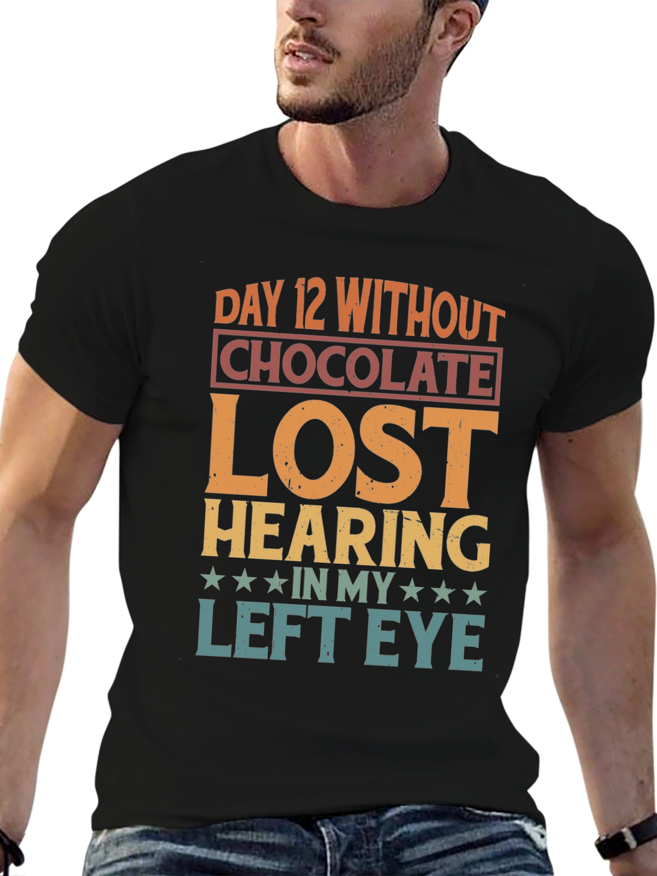 Funny Day 12 Without Chocolate T-Shirt