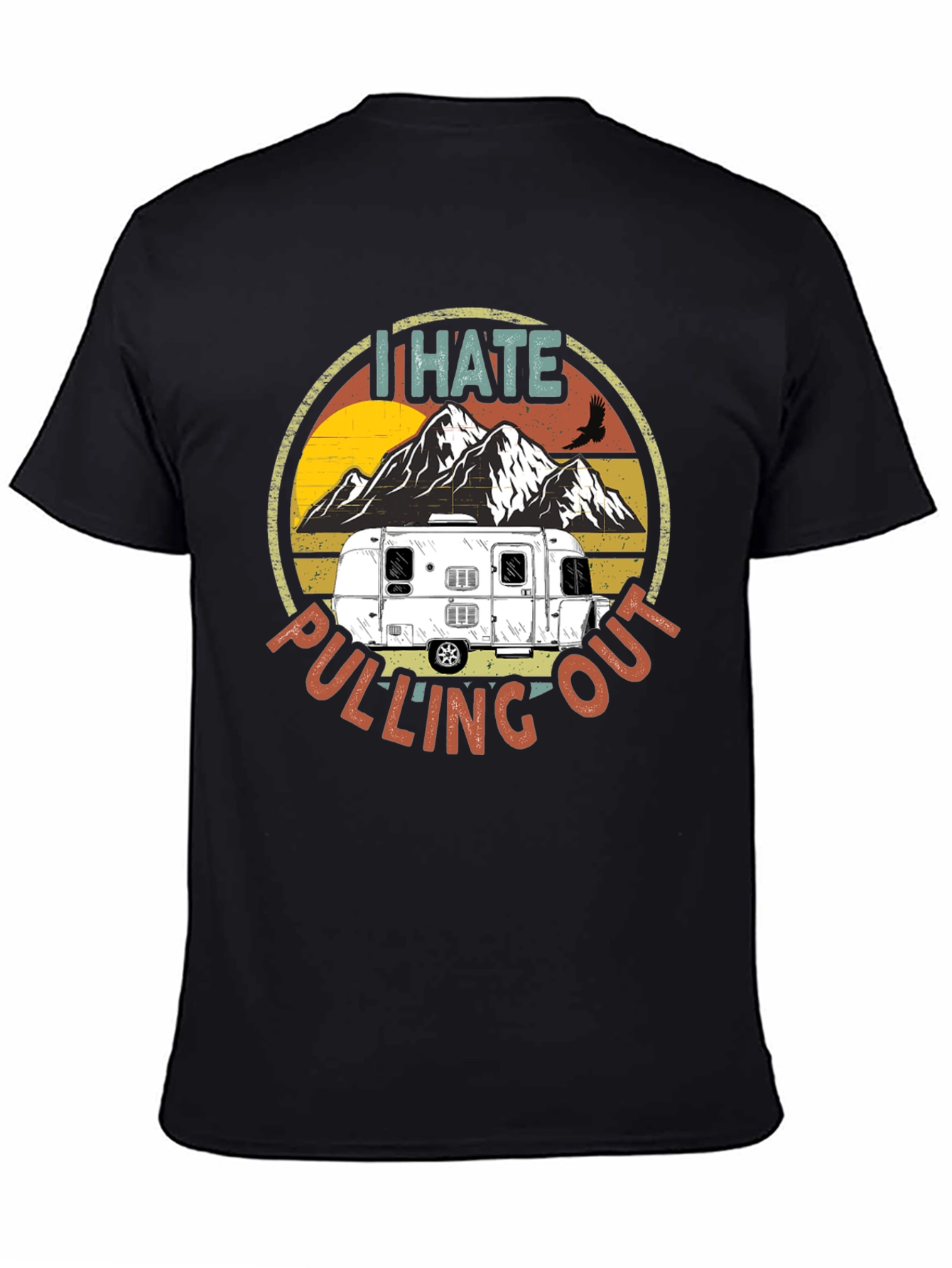 I Hate Pulling Out Camping T-Shirt