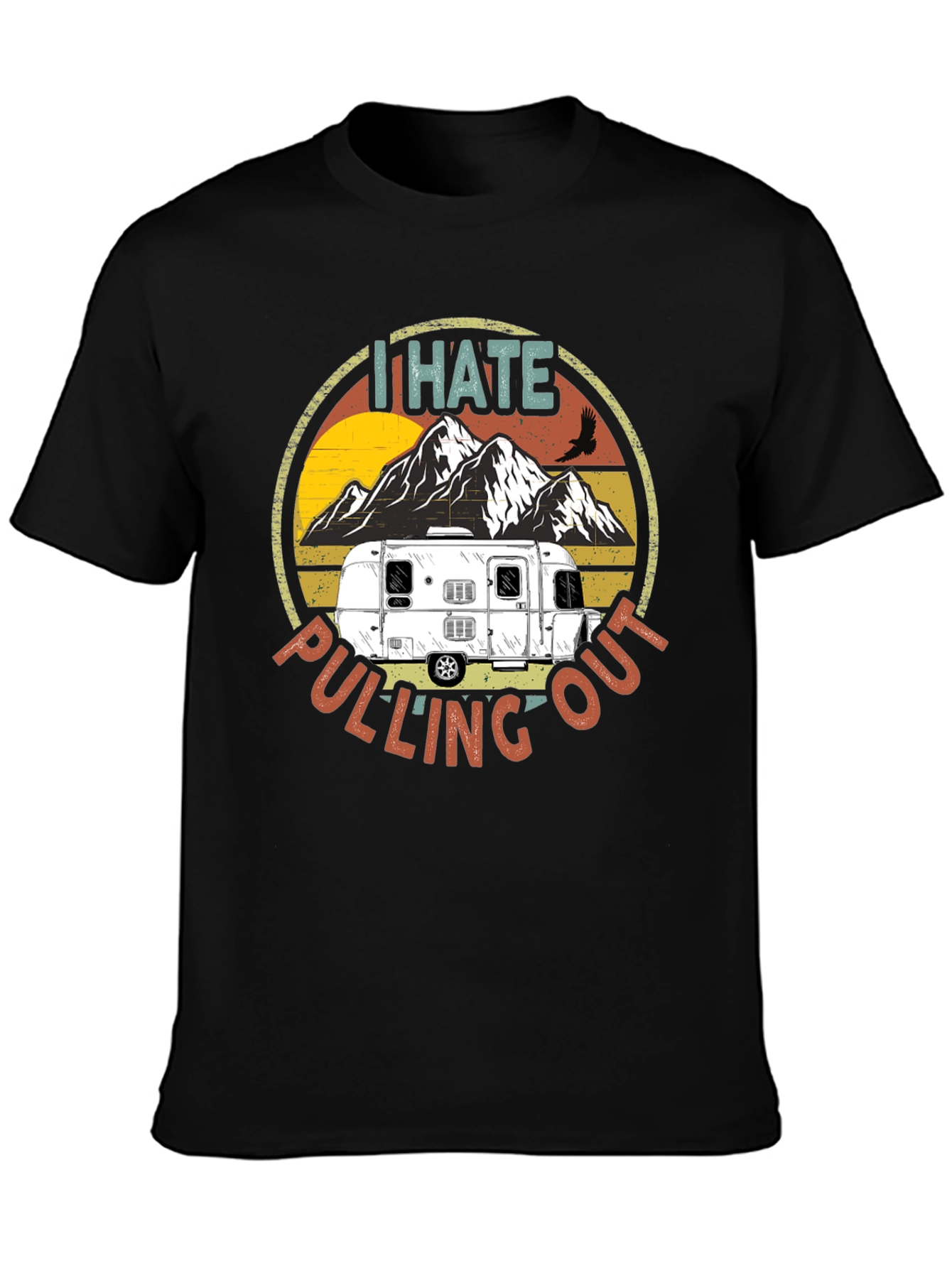 I Hate Pulling Out Camping T-Shirt