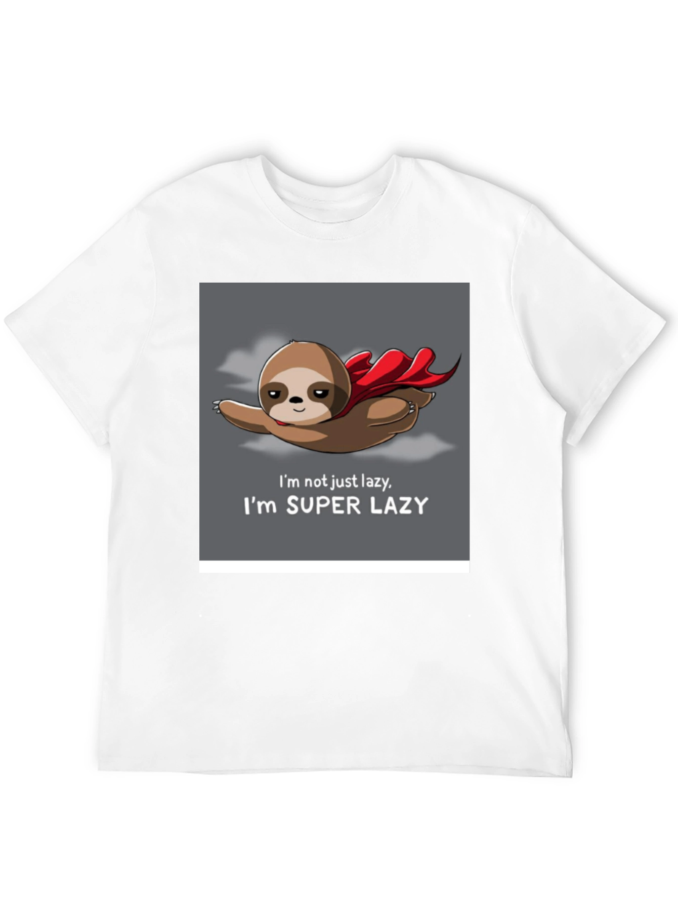 Super Lazy Sloth T-Shirt - Funny & Comfortable