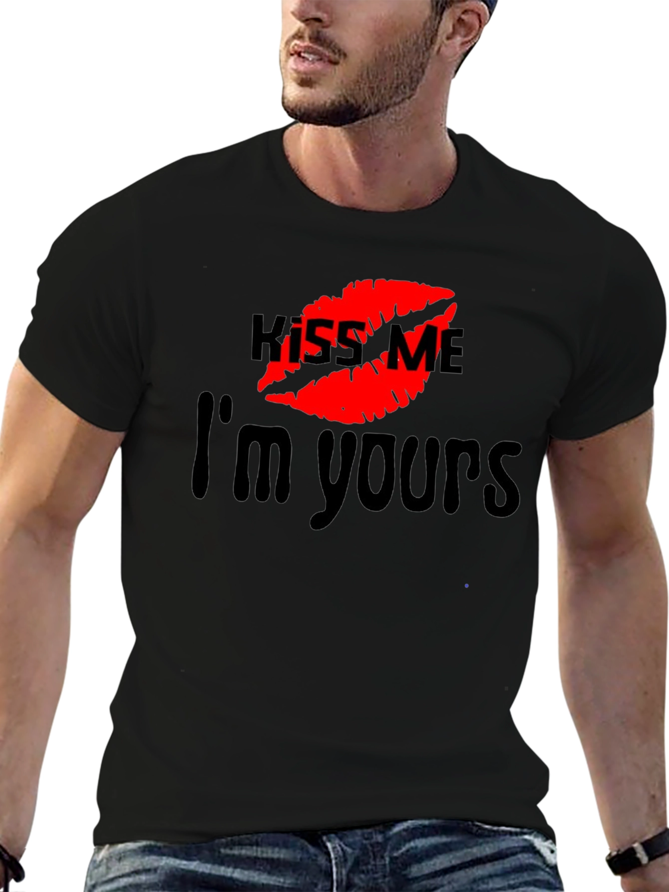 Kiss Me Im Yours T-Shirt