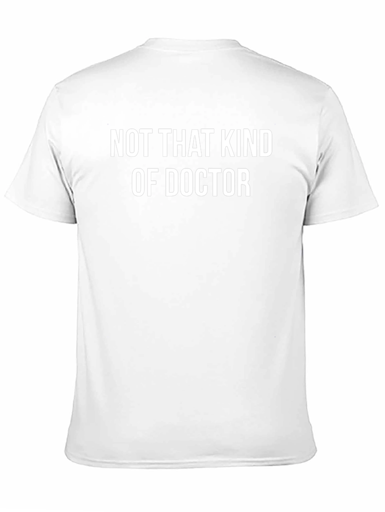 Funny Not That Kind of Doctor Black T-Shirt