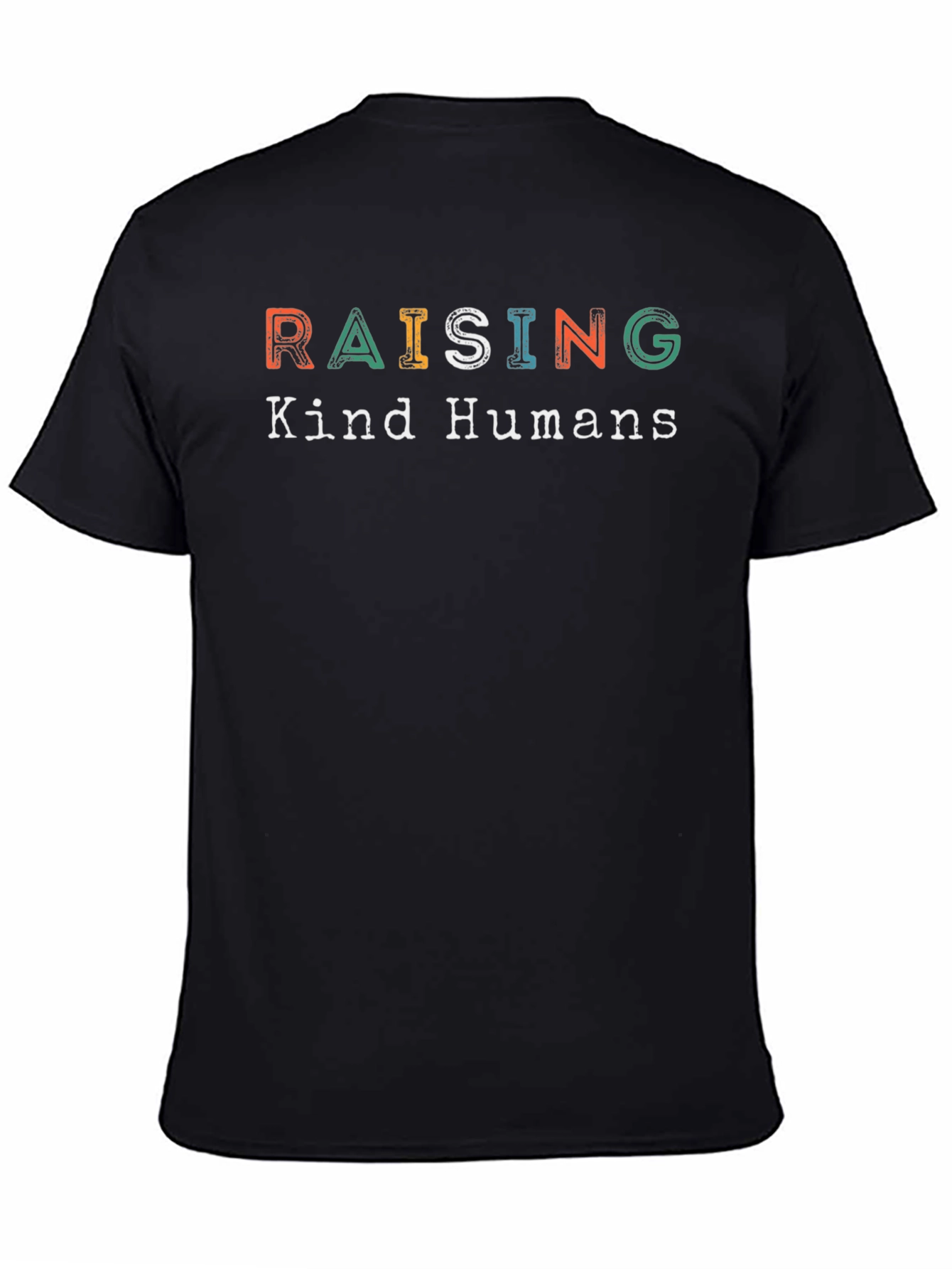 Raising Kind Humans Graphic Tee