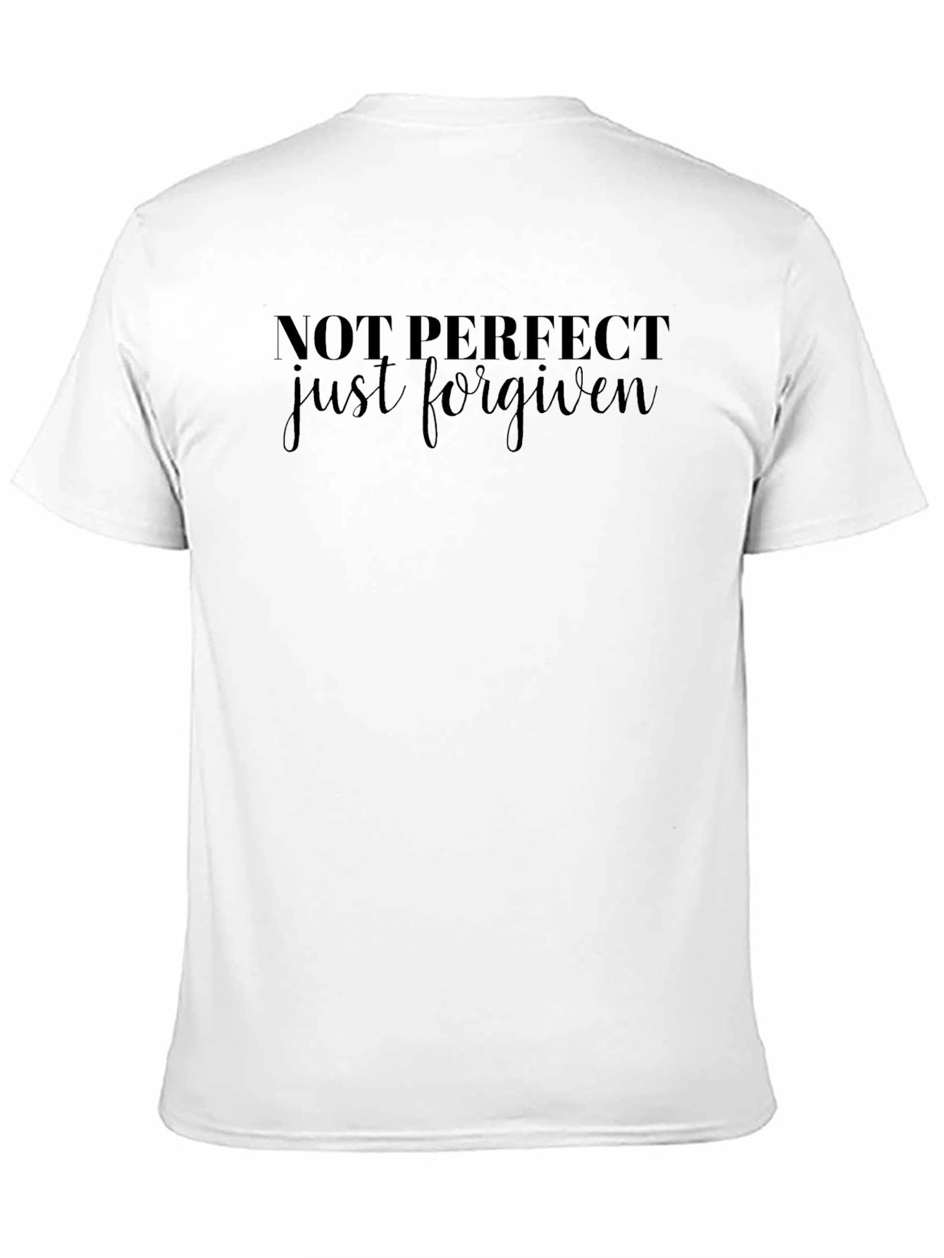 Not Perfect Just Forgiven Black T-Shirt