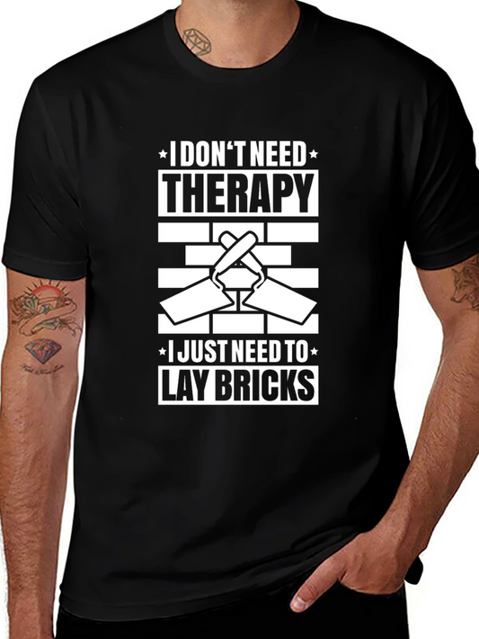 Brick Layer Therapy T-Shirt Funny Construction Worker Tee