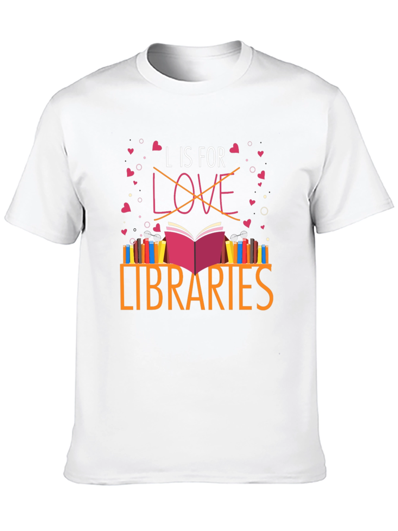 L is for Libraries T-Shirt Book Lover Gift