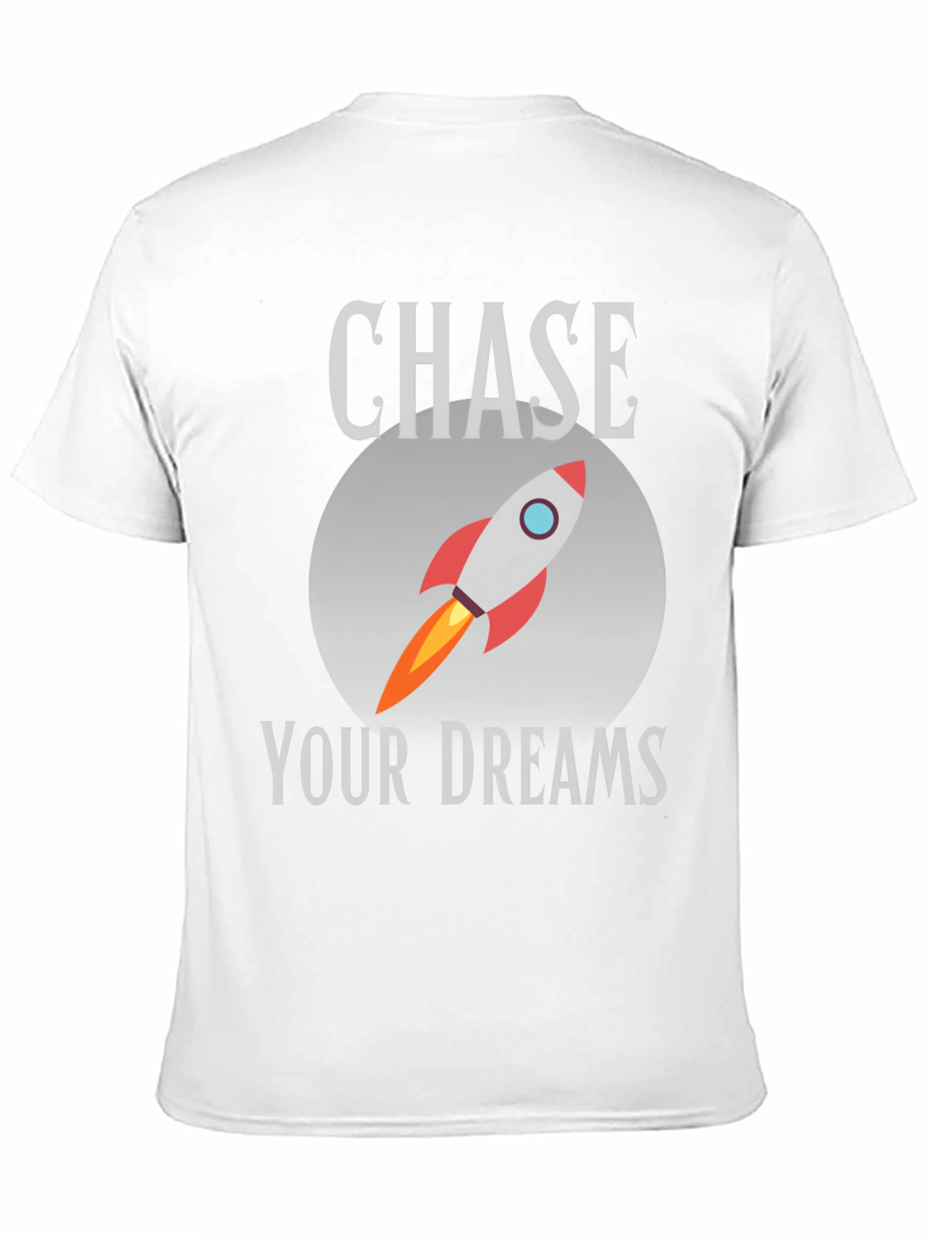 Chase Your Dreams Rocket T-Shirt - Motivational Graphic Tee