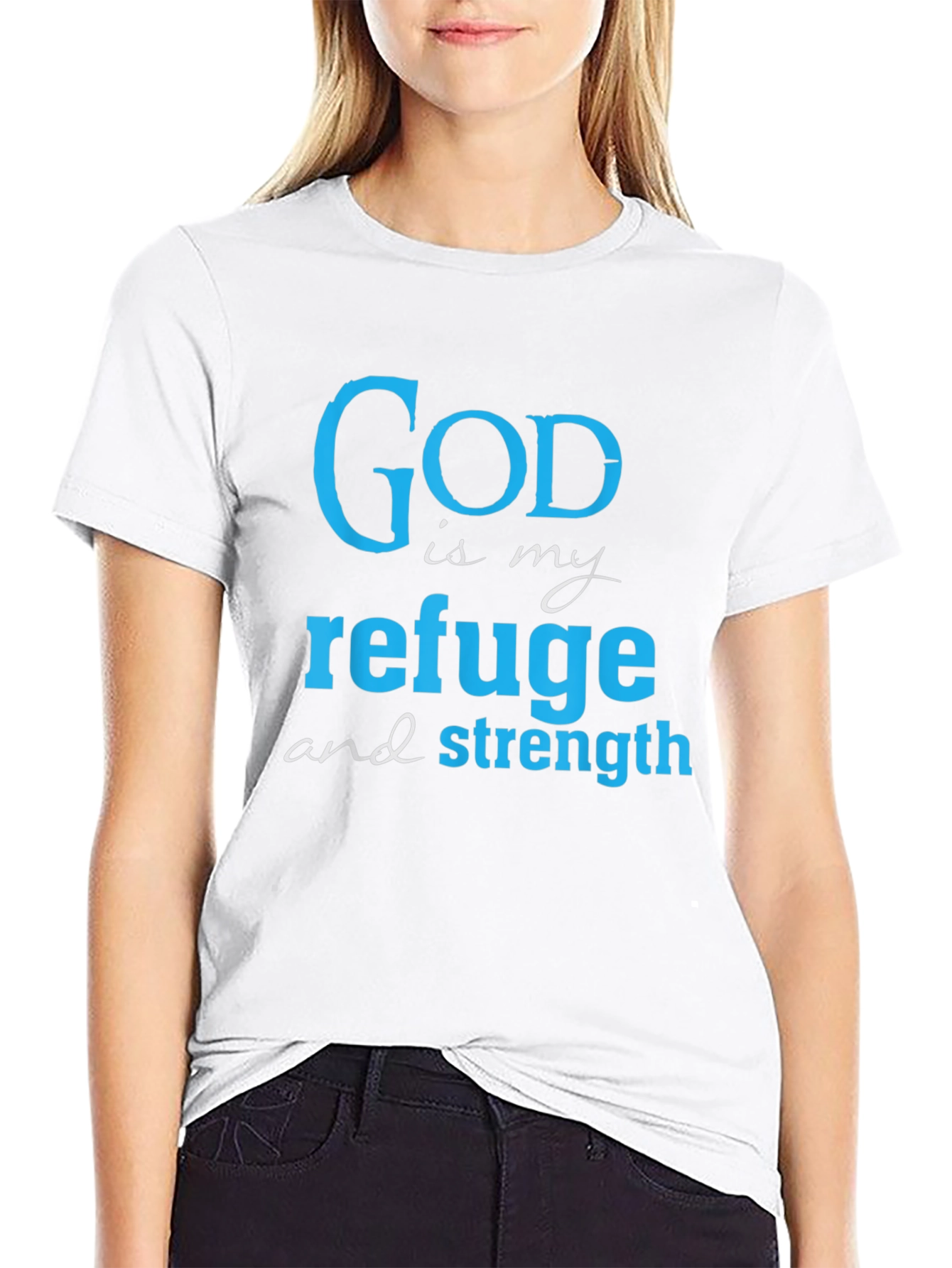 God Is My Refuge T-Shirt - Christian Faith Tee