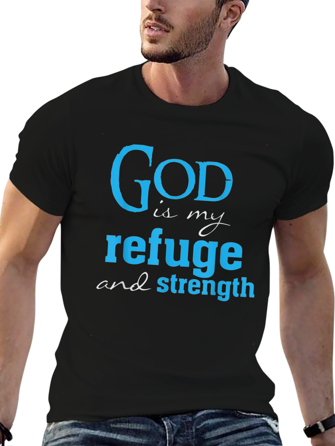 God Is My Refuge T-Shirt - Christian Faith Tee