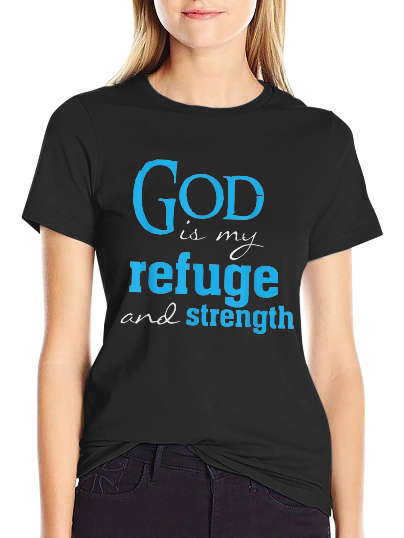 God Is My Refuge T-Shirt - Christian Faith Tee