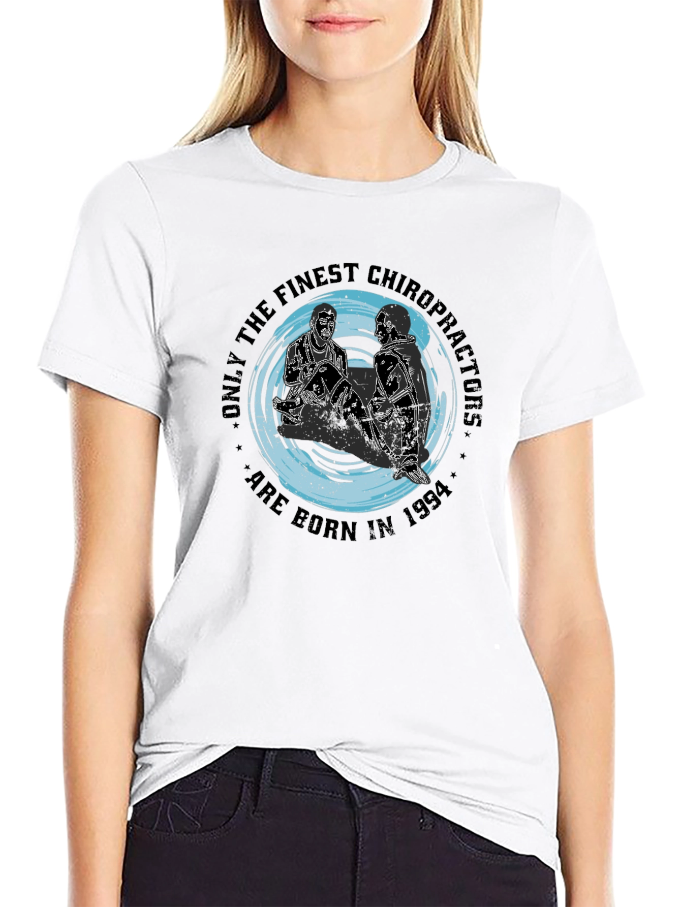 Finest Chiropractors Born in 1994 T-Shirt