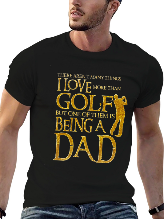 Golf & Dad T-Shirt - Funny Gift for Golfing Dads
