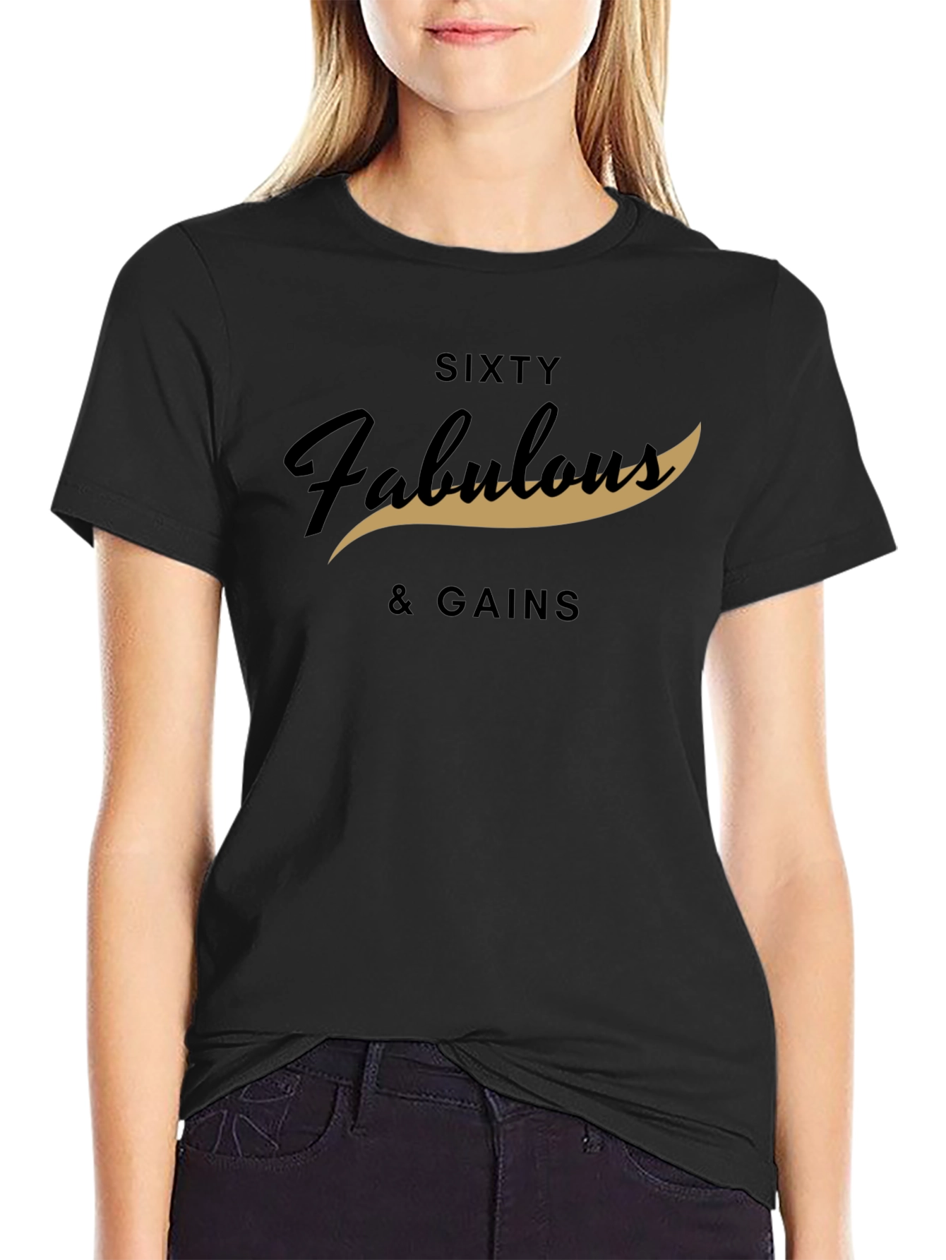 Sixty & Fabulous Gains Black Graphic Tee