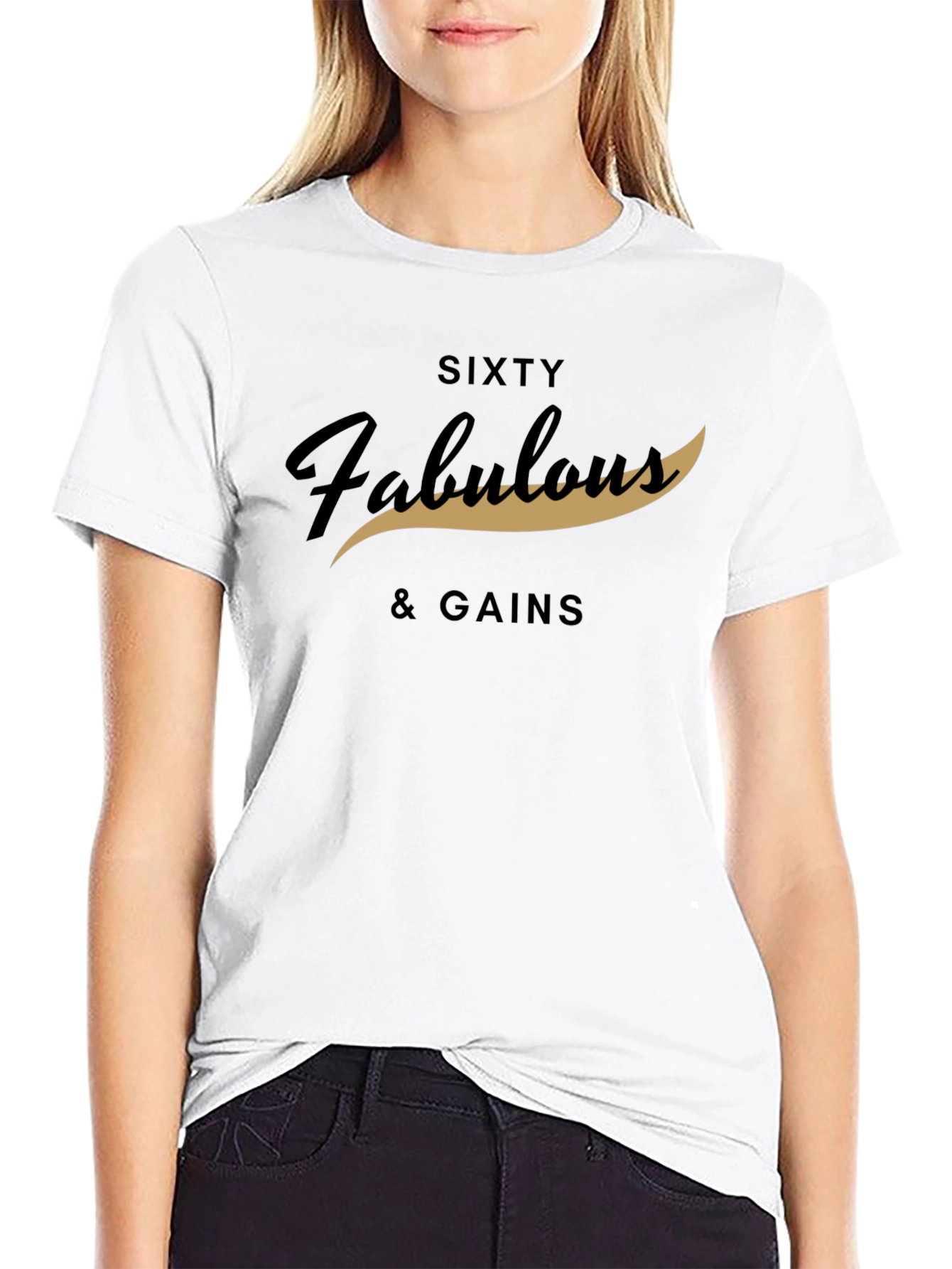 Sixty & Fabulous Gains Black Graphic Tee