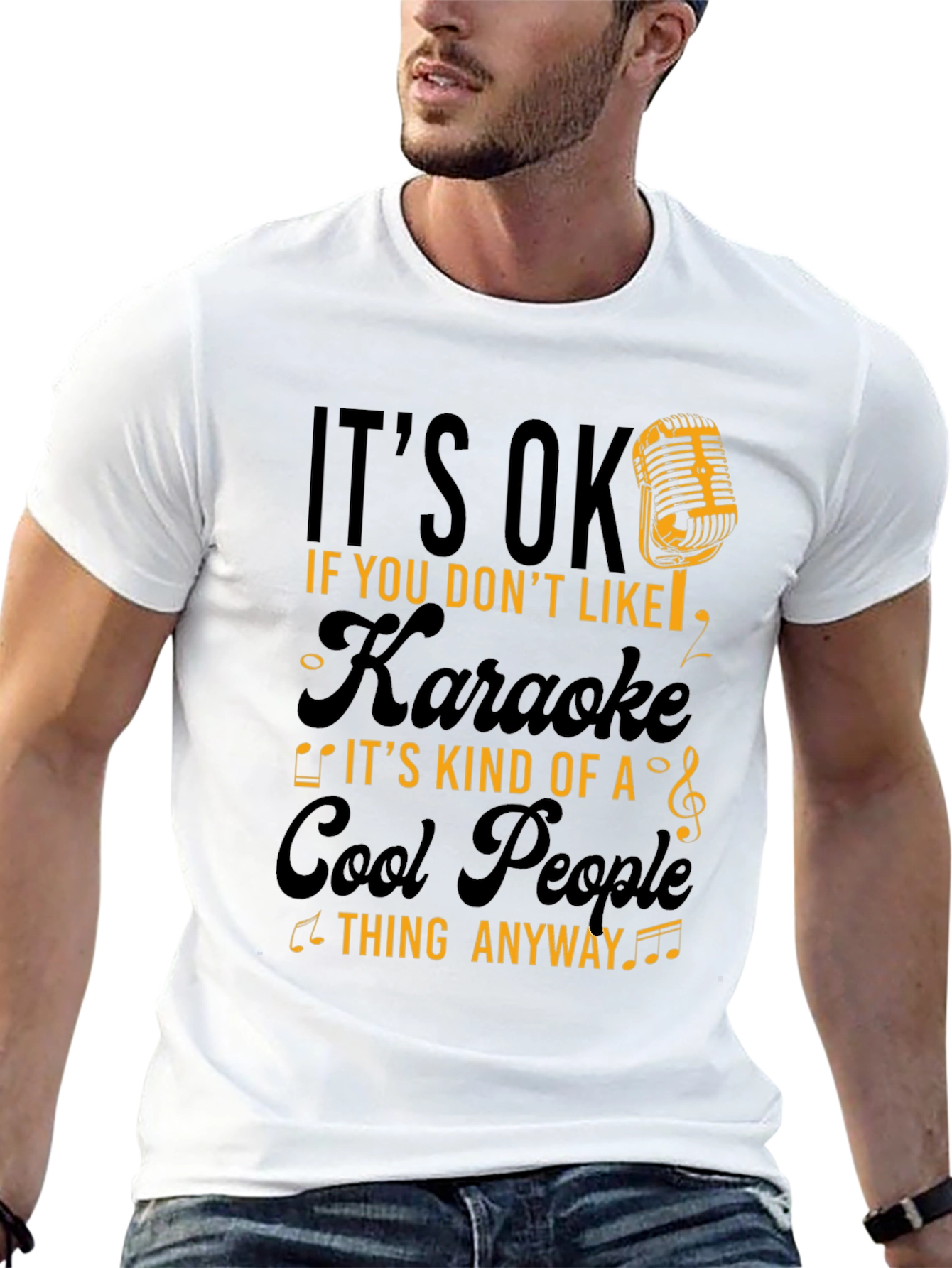 Its OK if You Dont Like Karaoke Funny T-Shirt