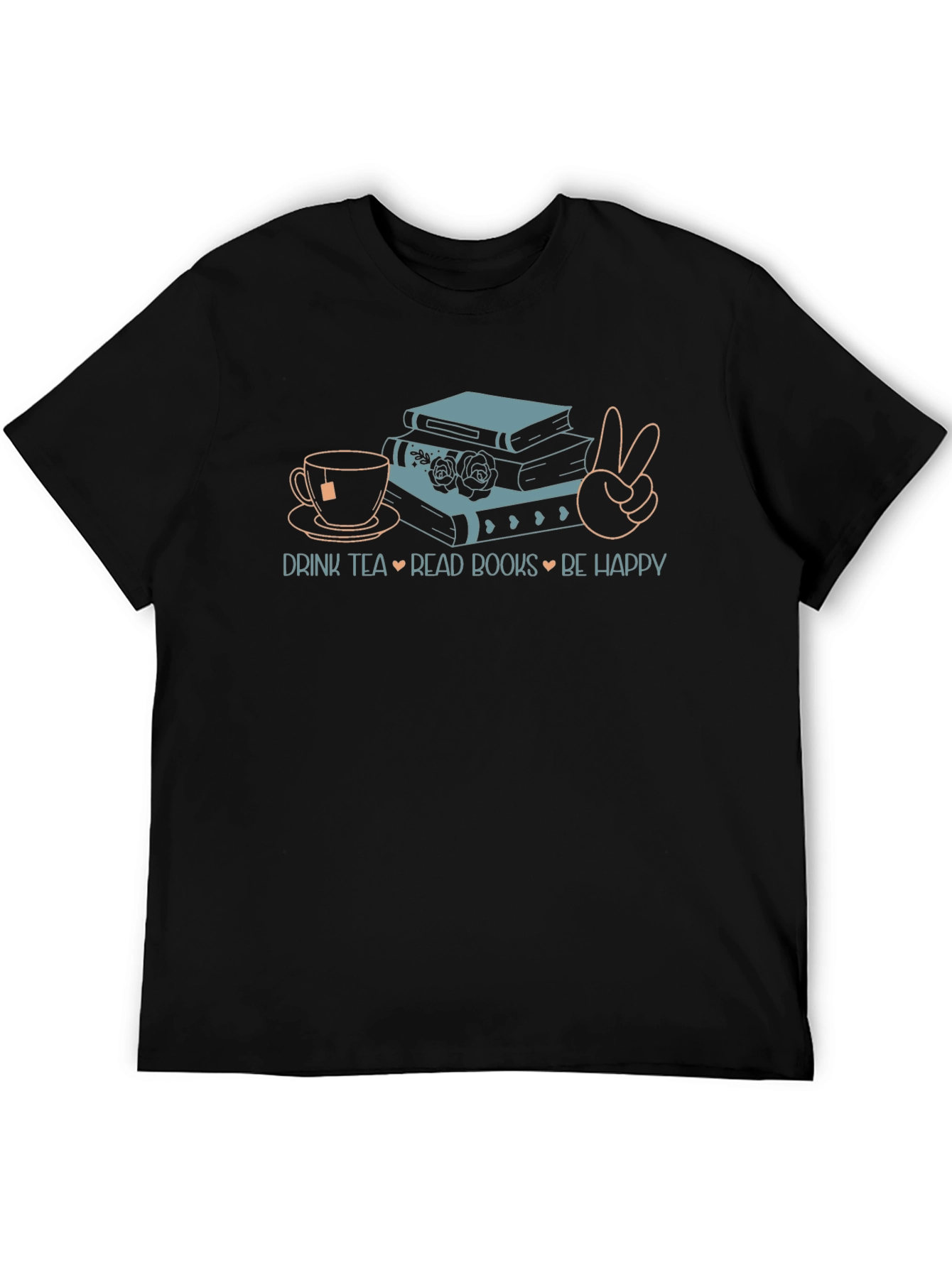 Drink Tea Read Books Be Happy T-Shirt