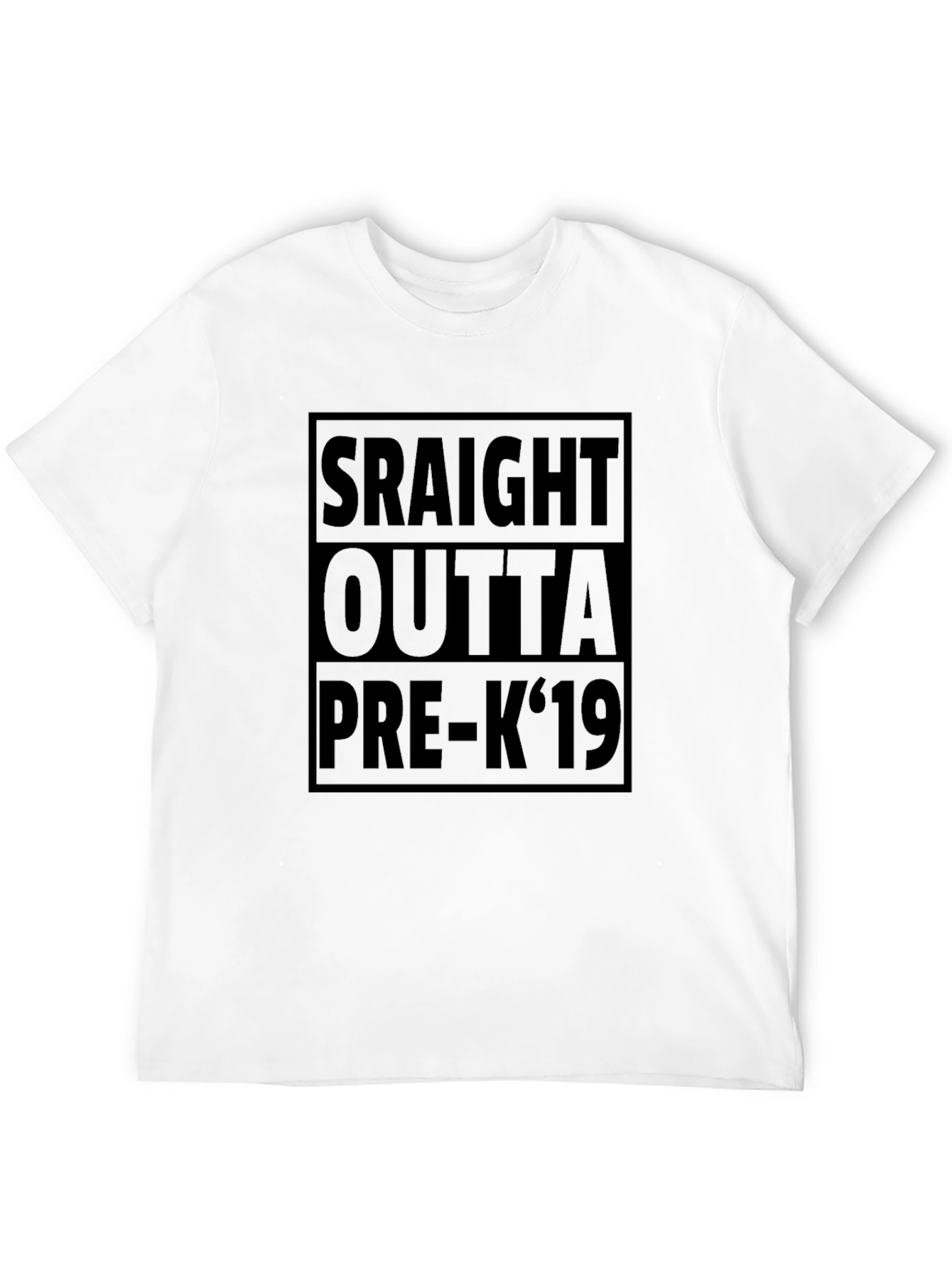 Straight Outta Pre-K 19 T-Shirt
