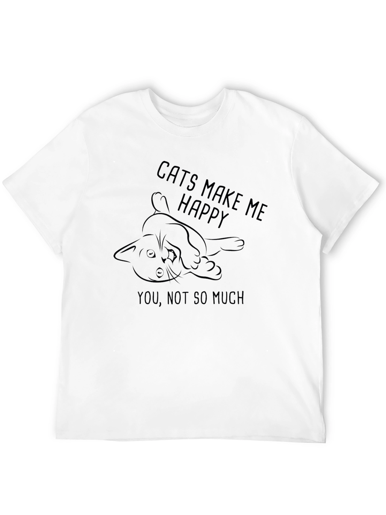 Cats Make Me Happy T-Shirt
