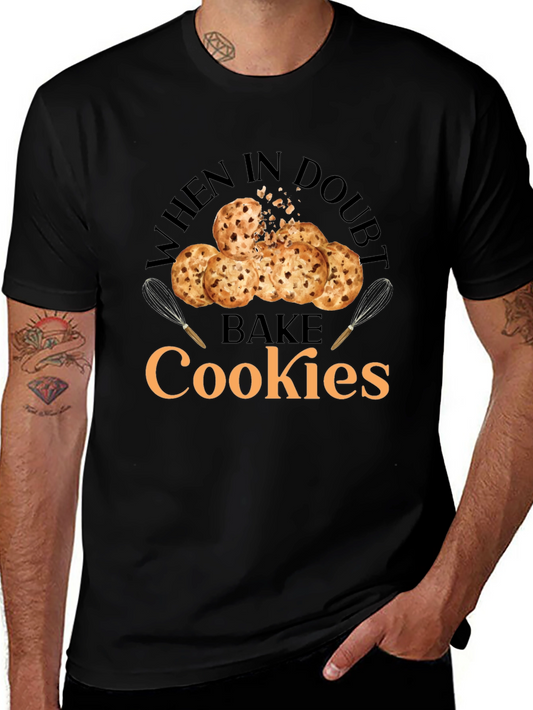 When In Doubt Bake Cookies T-Shirt