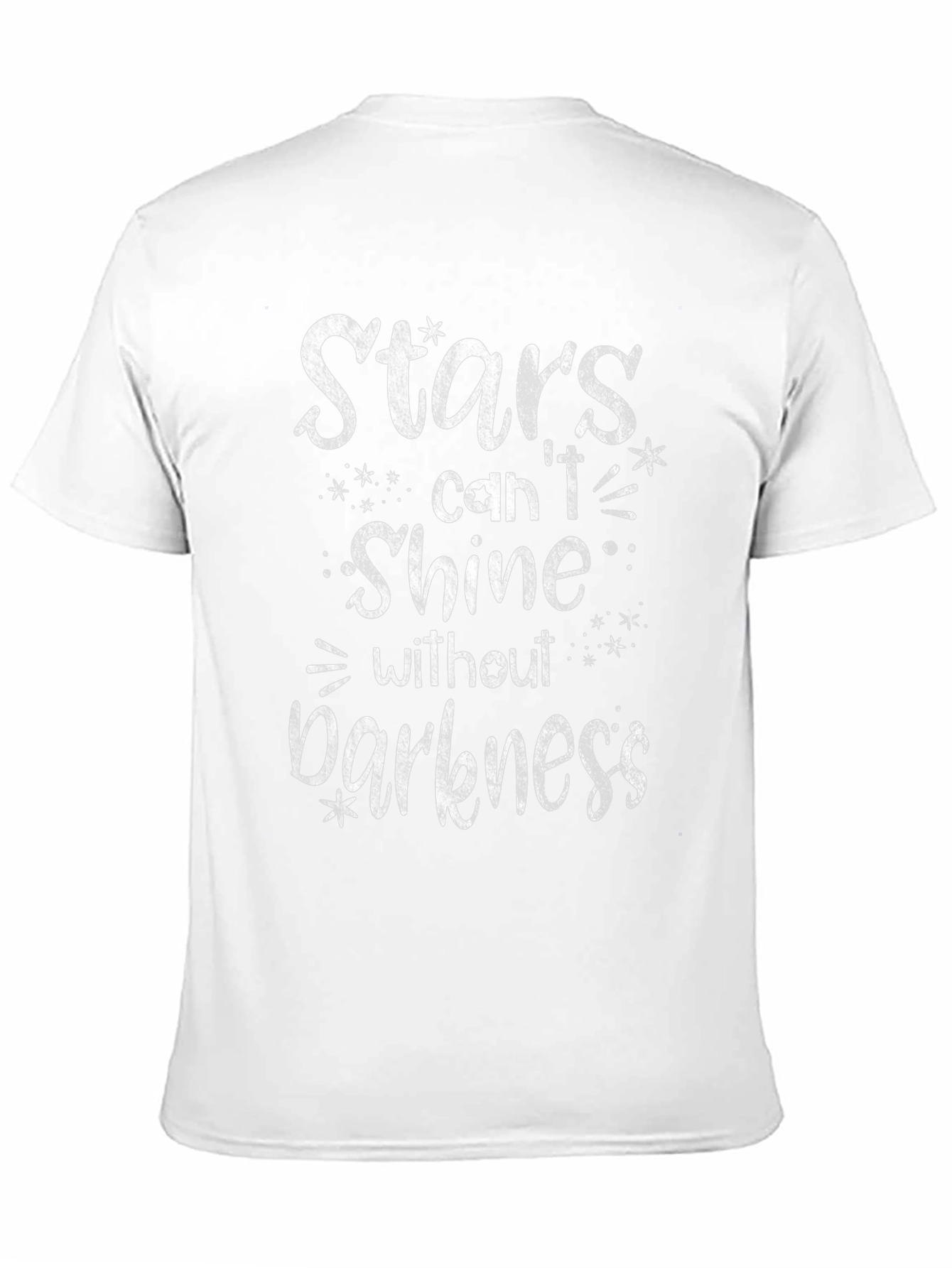 Stars Cant Shine in Darkness Graphic T-Shirt