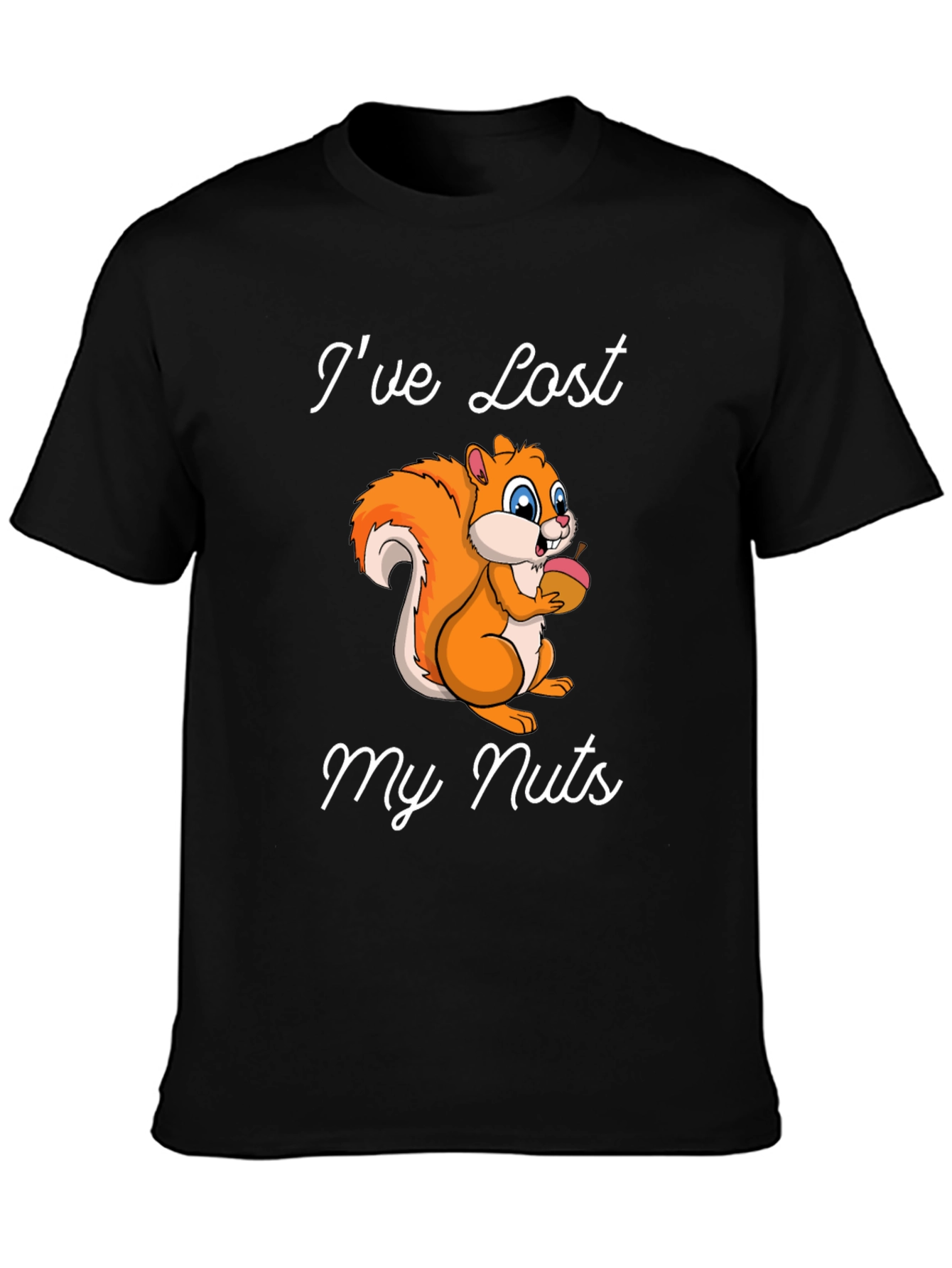 Ive Lost My Nuts Squirrel Graphic T-Shirt