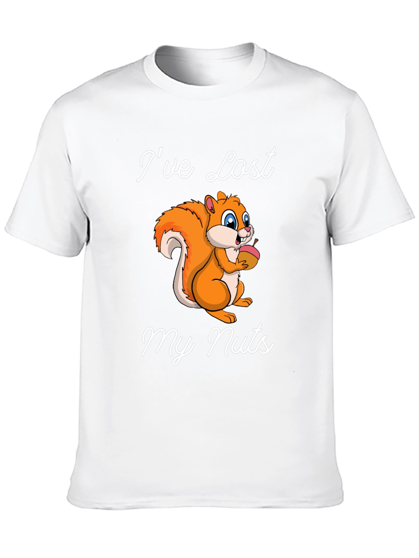 Ive Lost My Nuts Squirrel Graphic T-Shirt