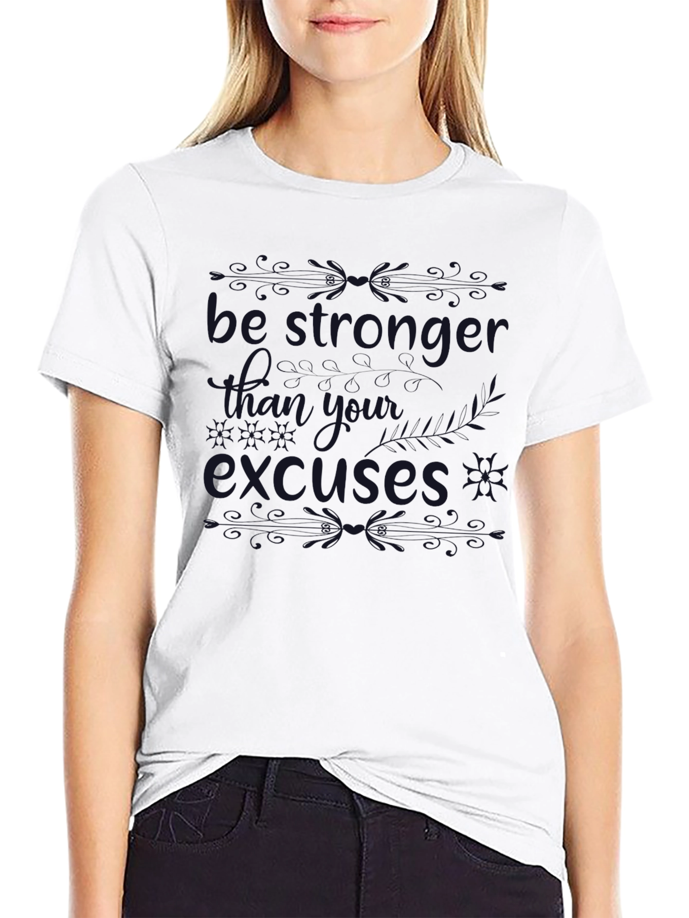 Motivational Graphic Tee - Be Stronger Than Your Excuses