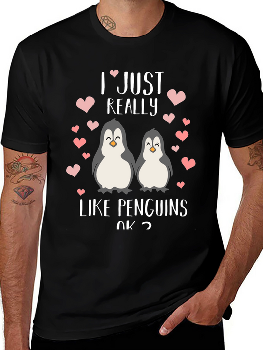 I Just Really Like Penguins T-Shirt Cute Animal Lover Tee